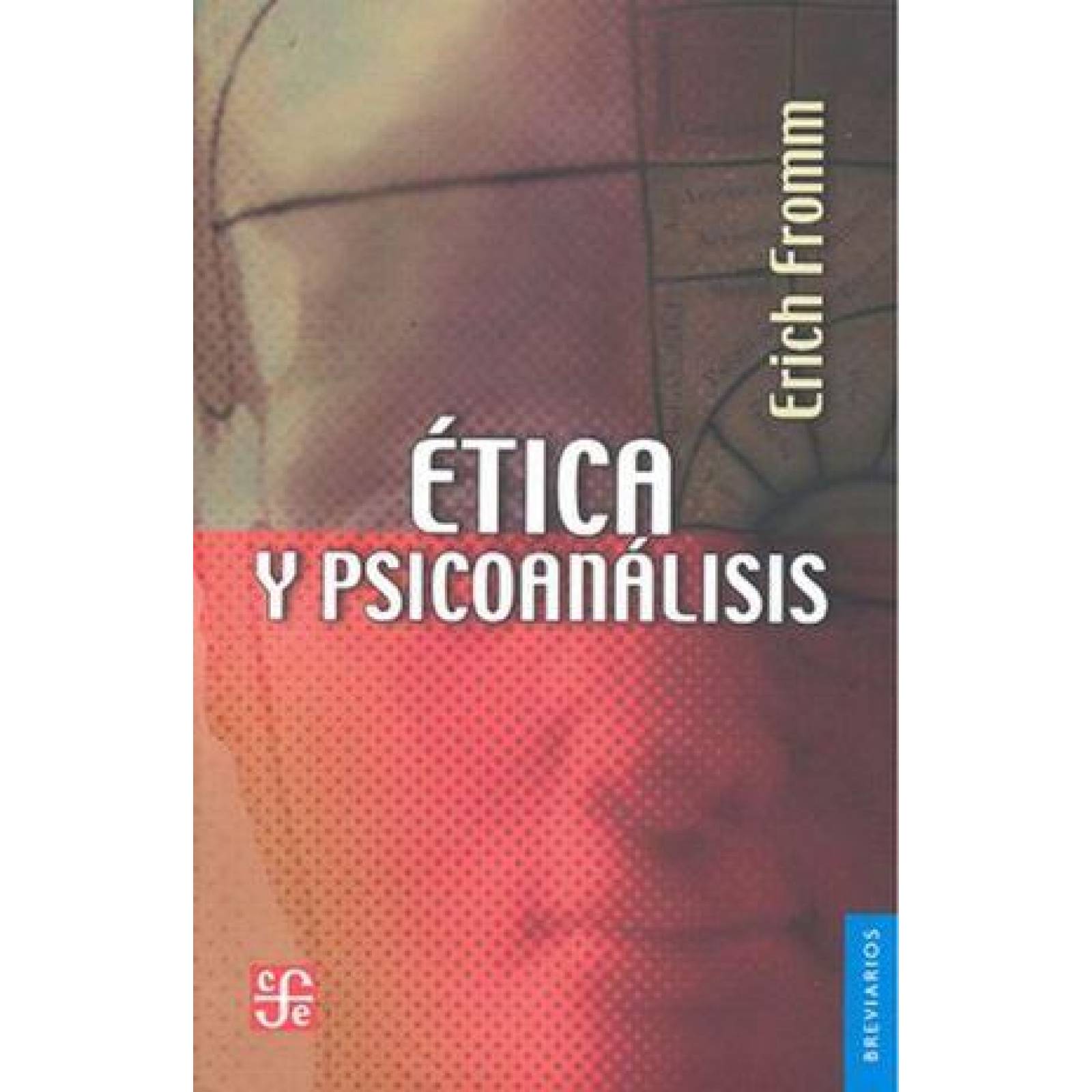 Ética Y Psicoanálisis 