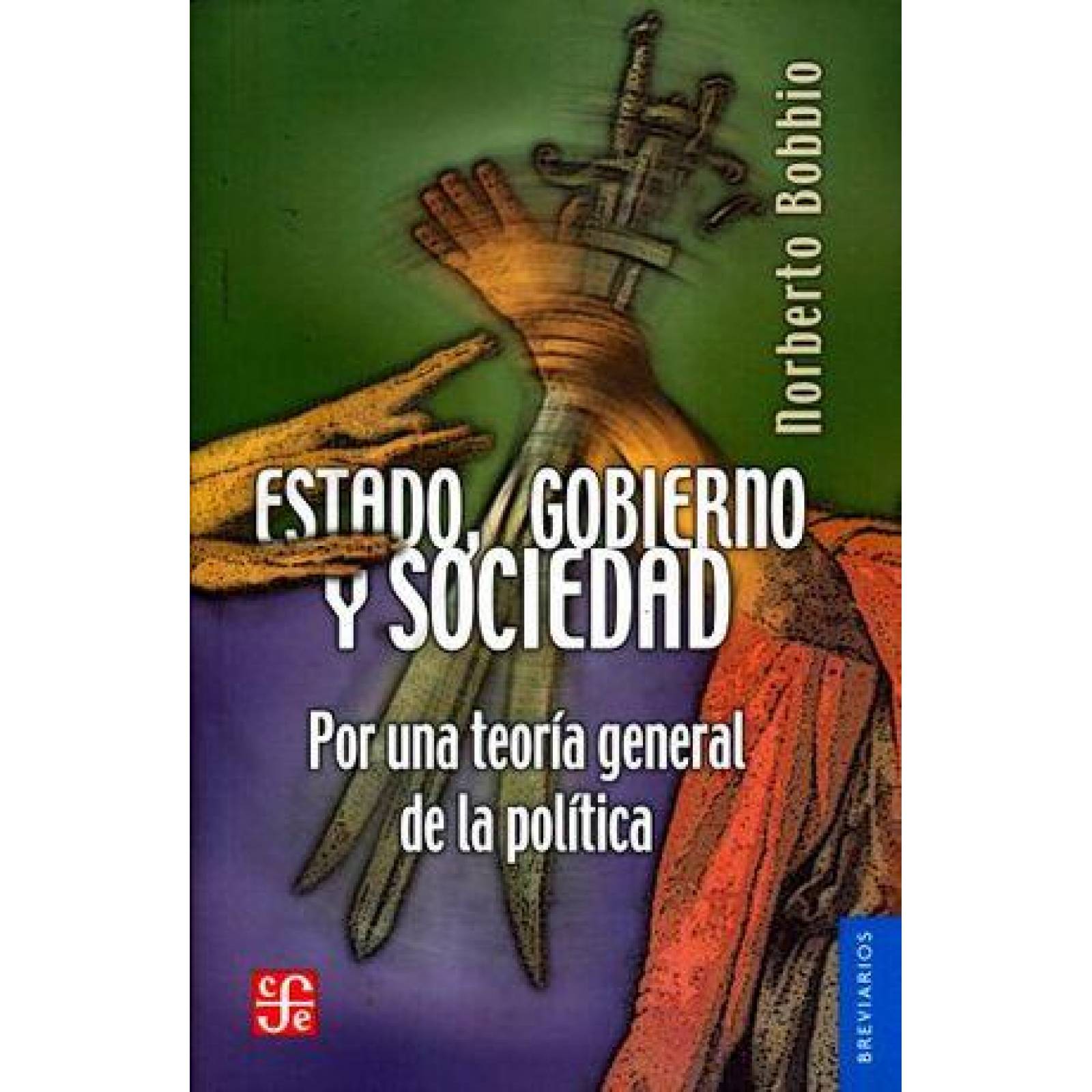 Estado, Gobierno Y Sociedad 