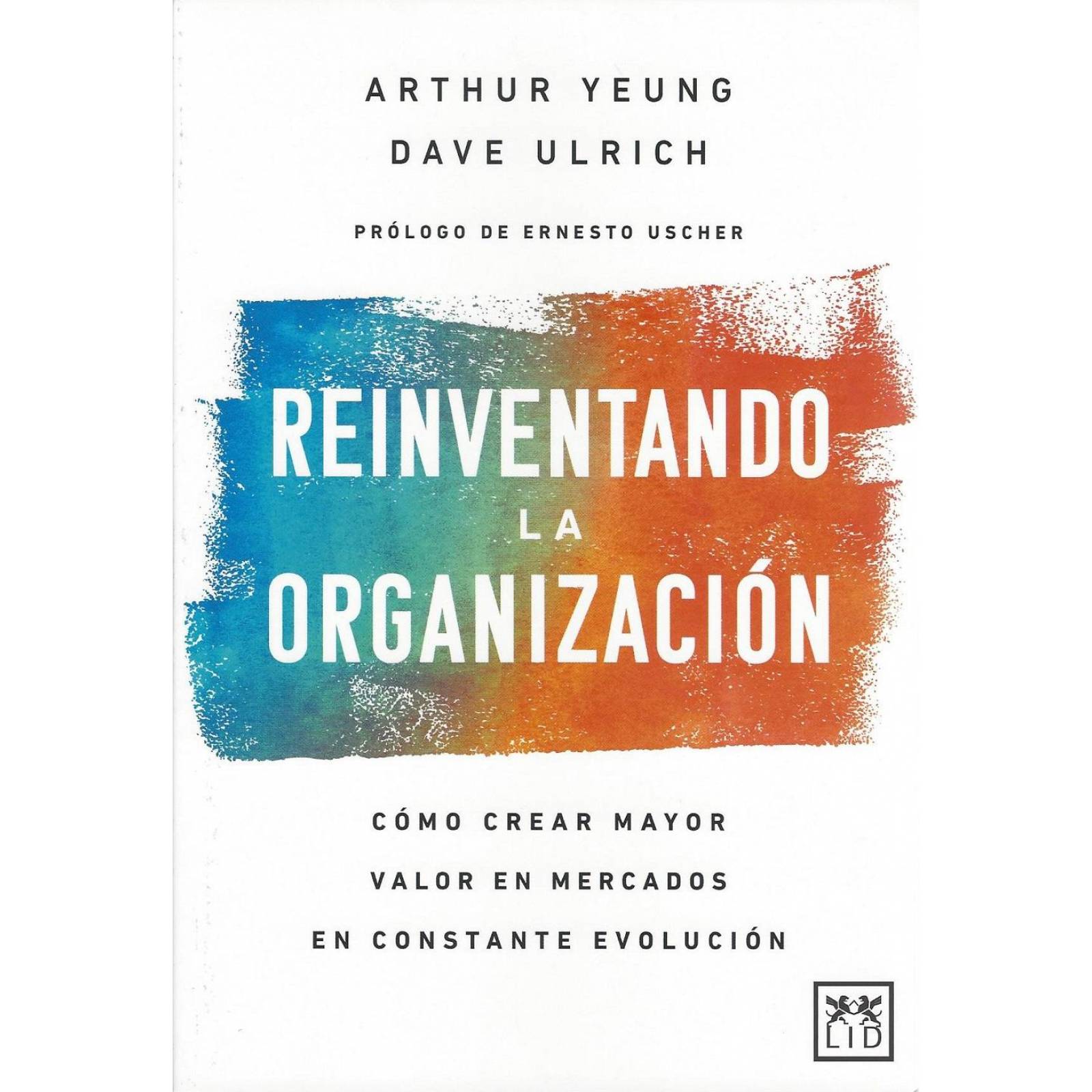 Reinventado La Organización 
