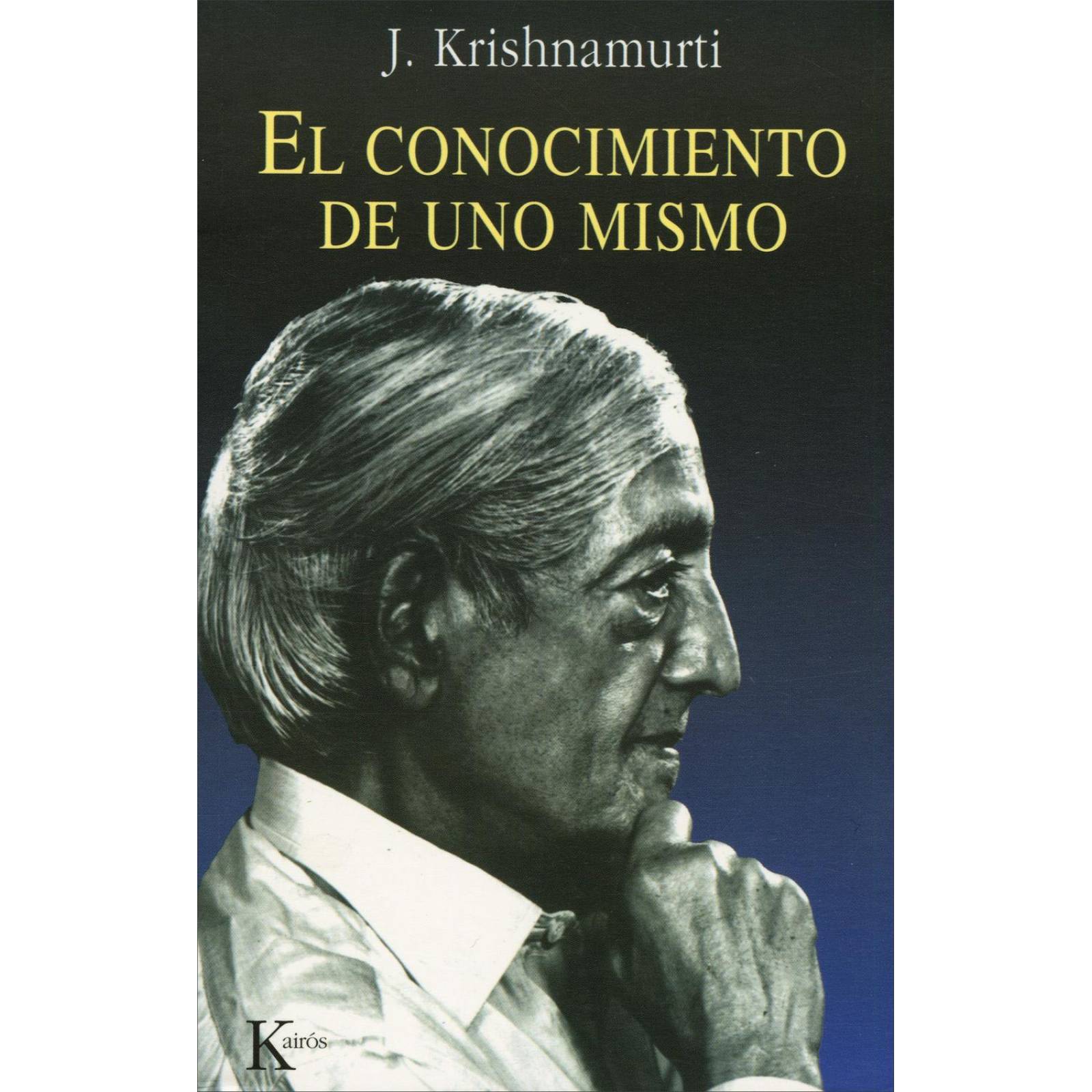 El Conocimiento De Uno Mismo 
