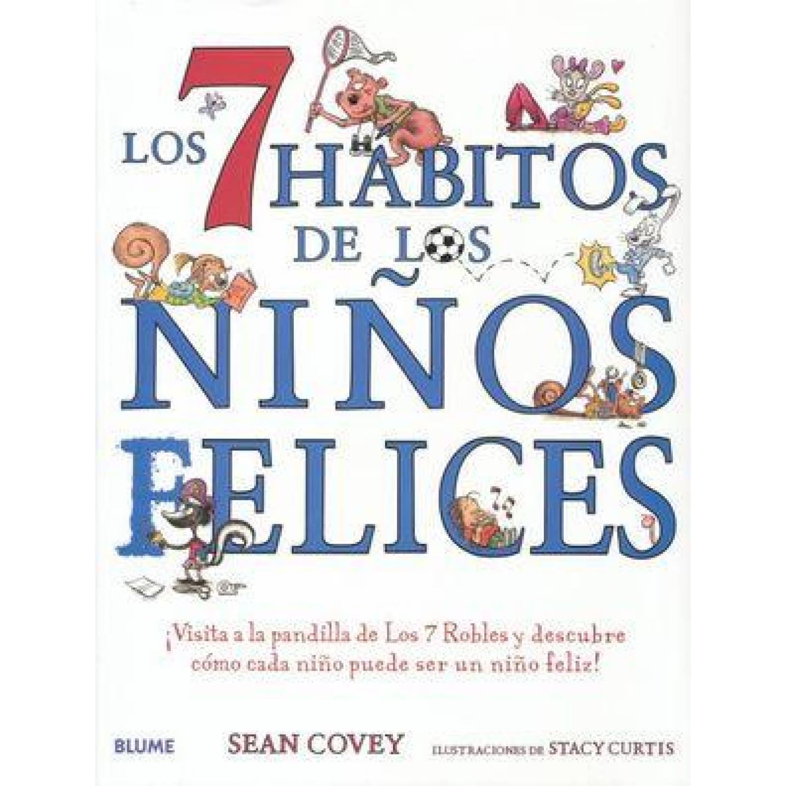 7 HABITOS DE LOS NINOS FELICES, LOS (NE) 