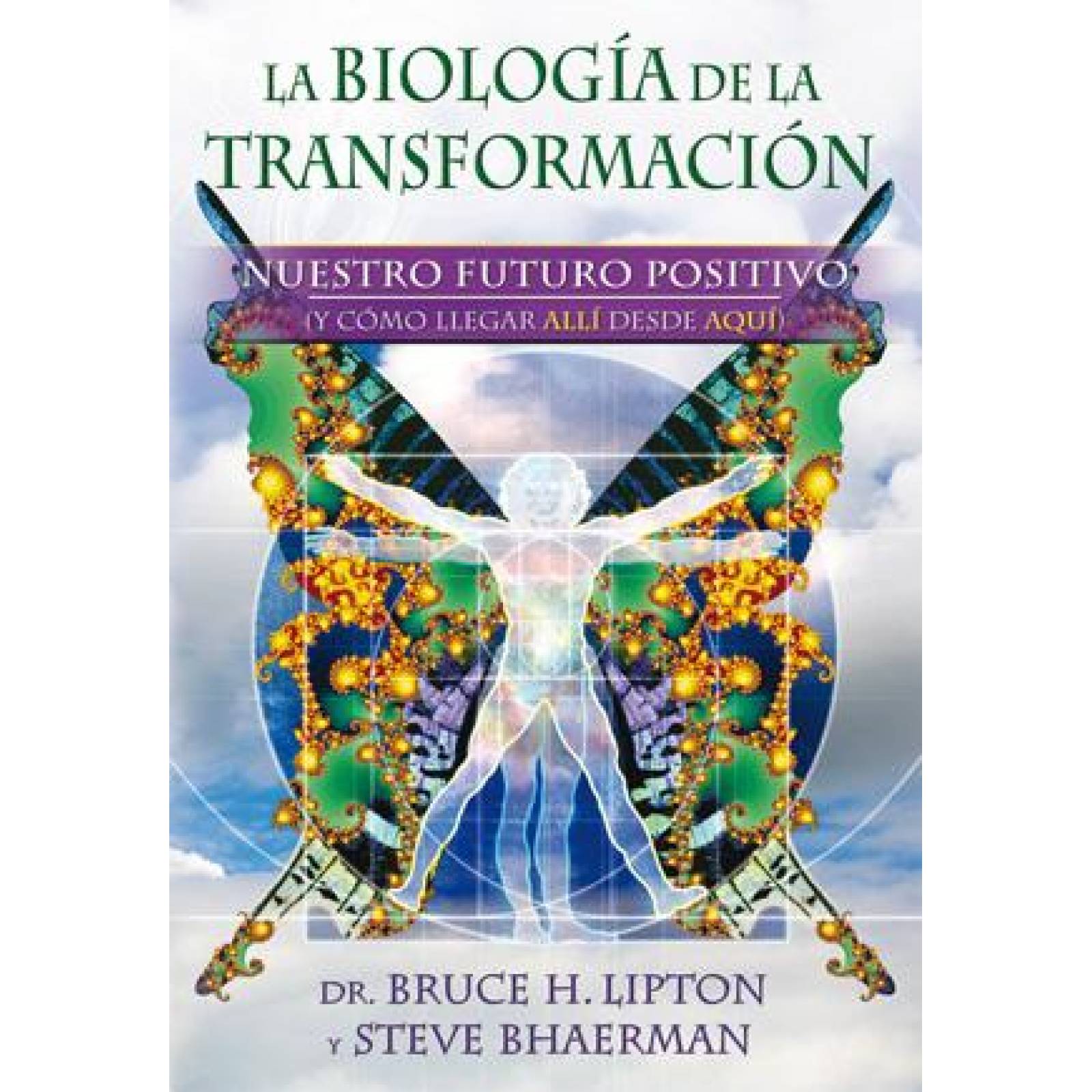 BIOLOGIA DE LA TRANSFORMACION, LA 