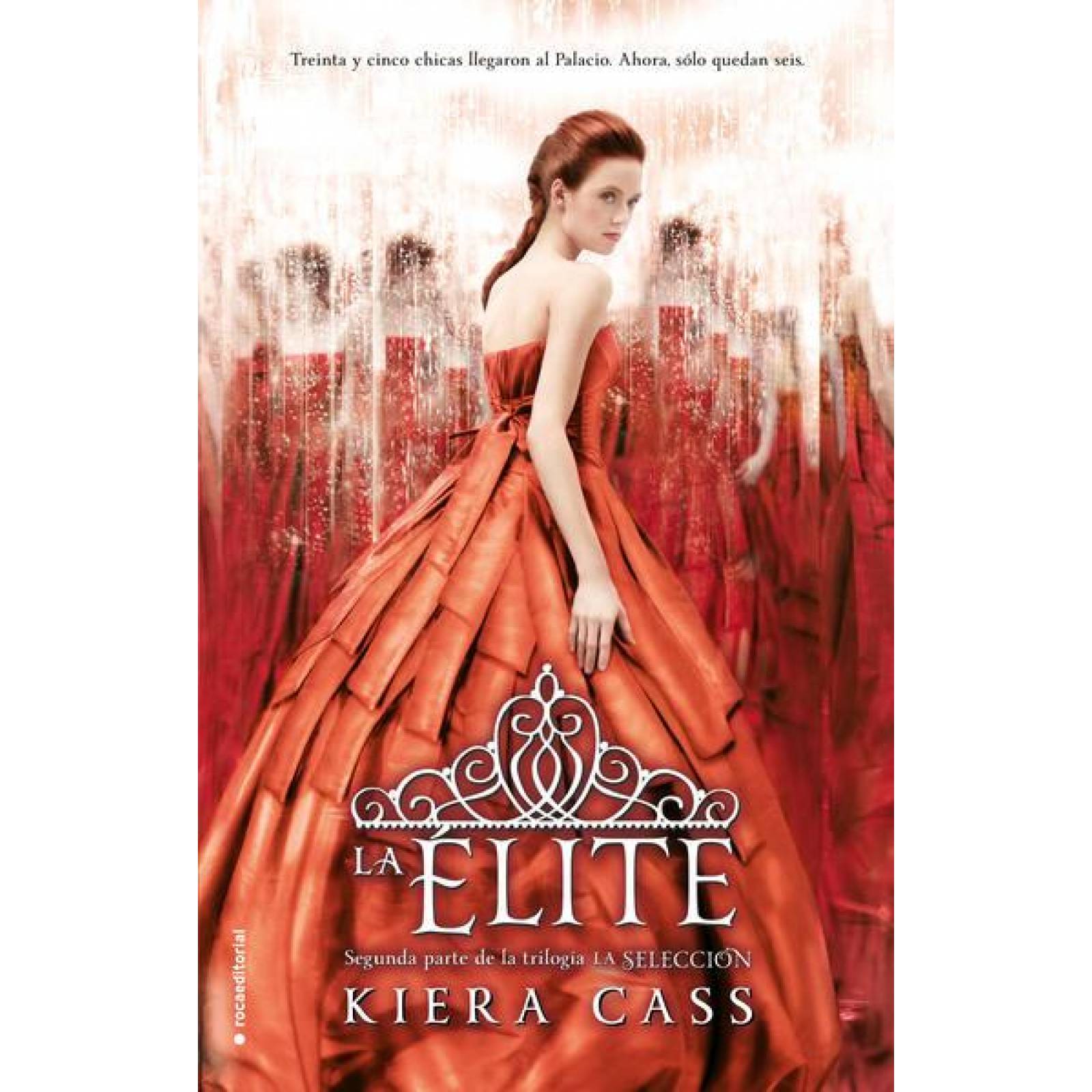 La Elite (La Seleccion 2) 