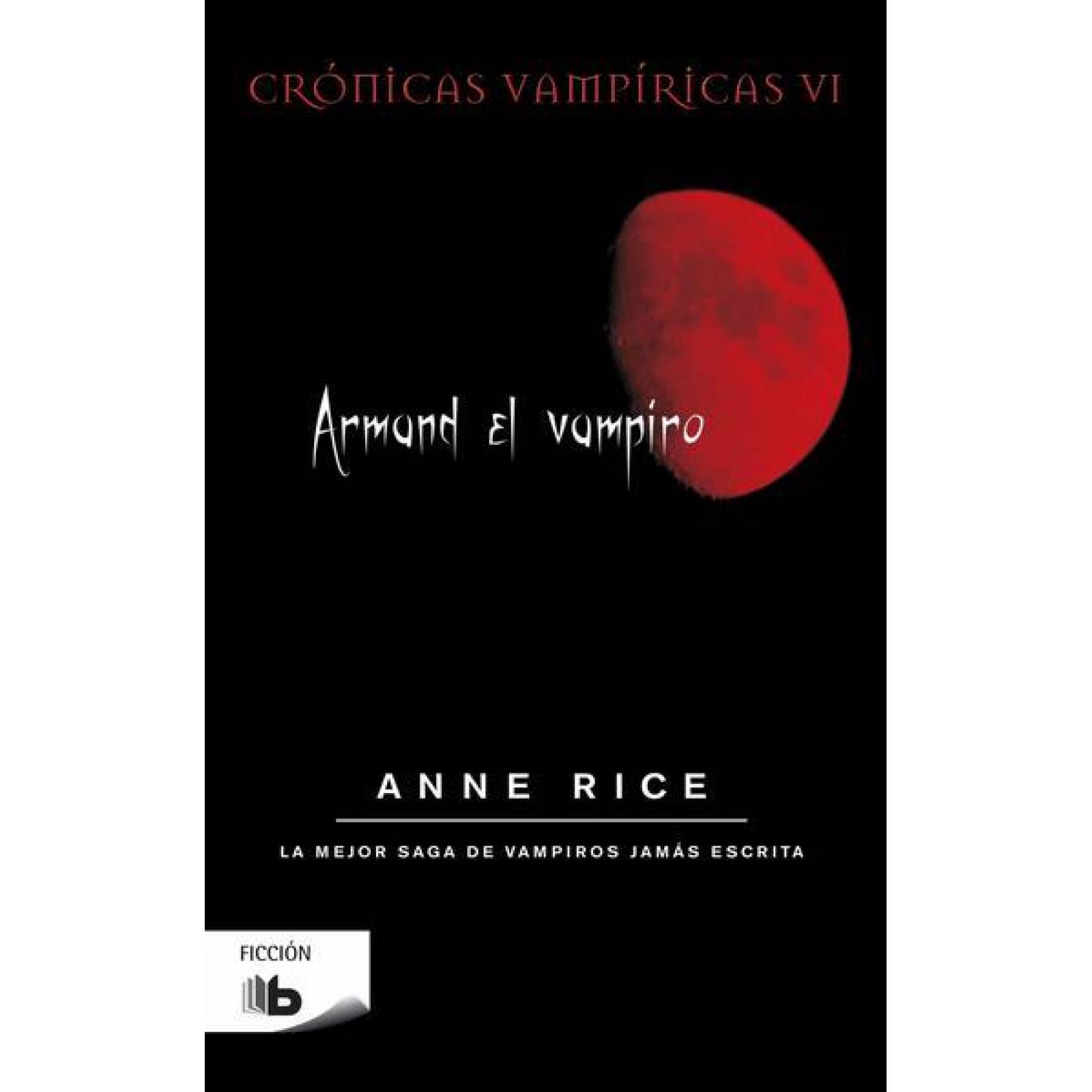 Armand El Vampiro (Cronicas Vampiricas 5 