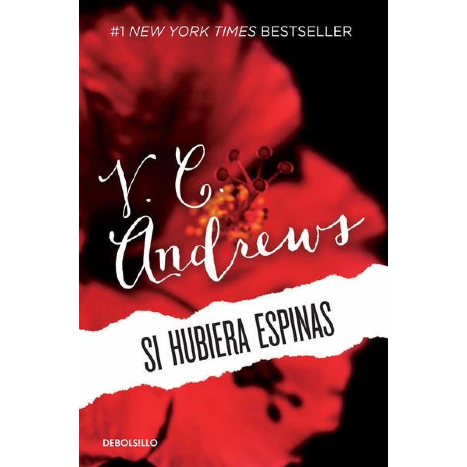 Si Hubiera Espinas (Dollanganger 3) 