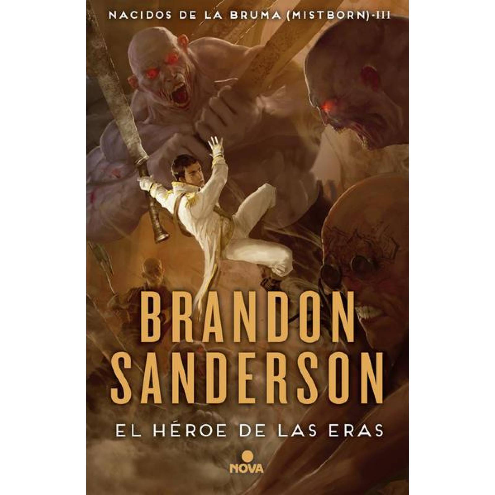 El Heroe De Las Eras (Mistborn 3) 