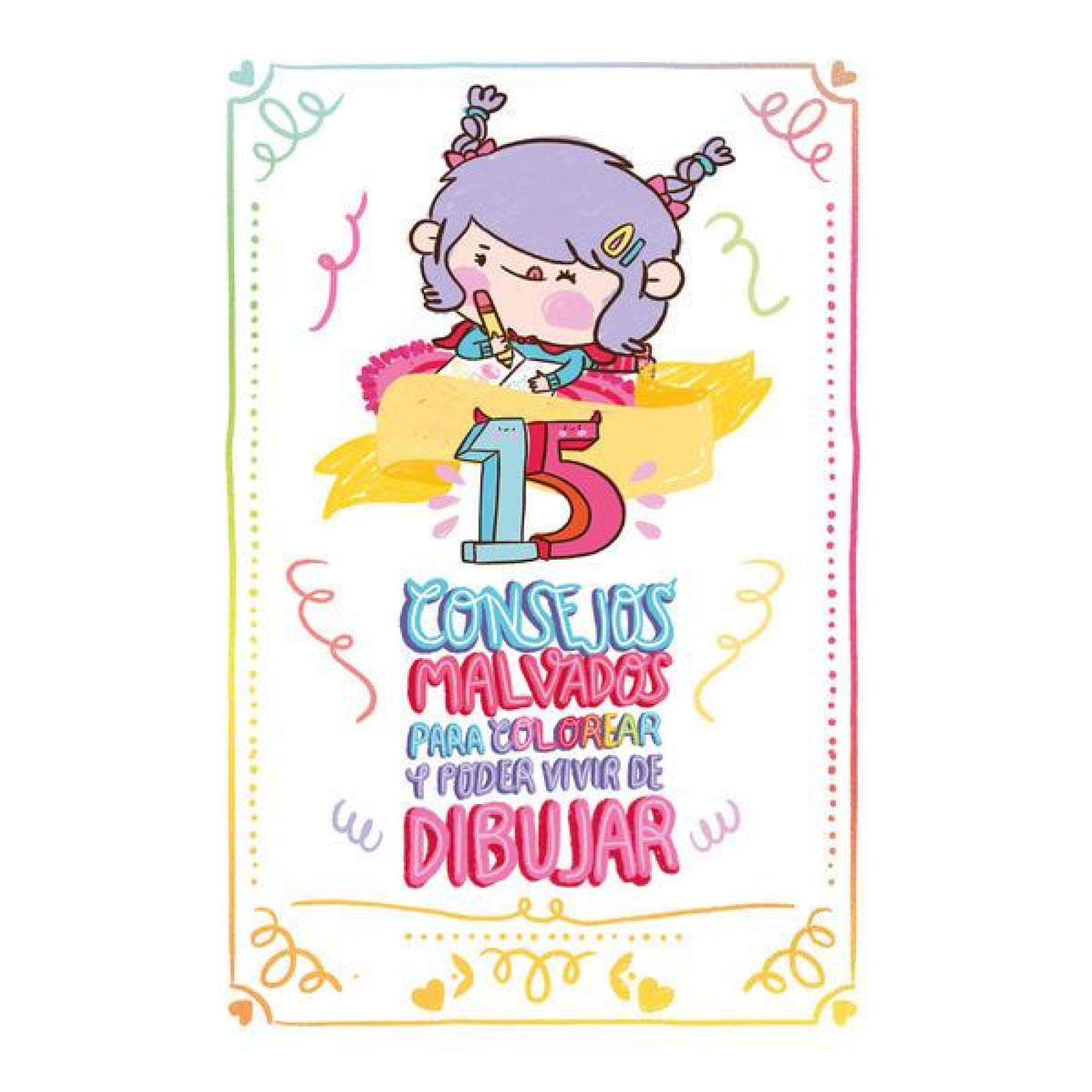 15 Consejos Malvados Para Colorear Y Poder Vivir De Dibujar 