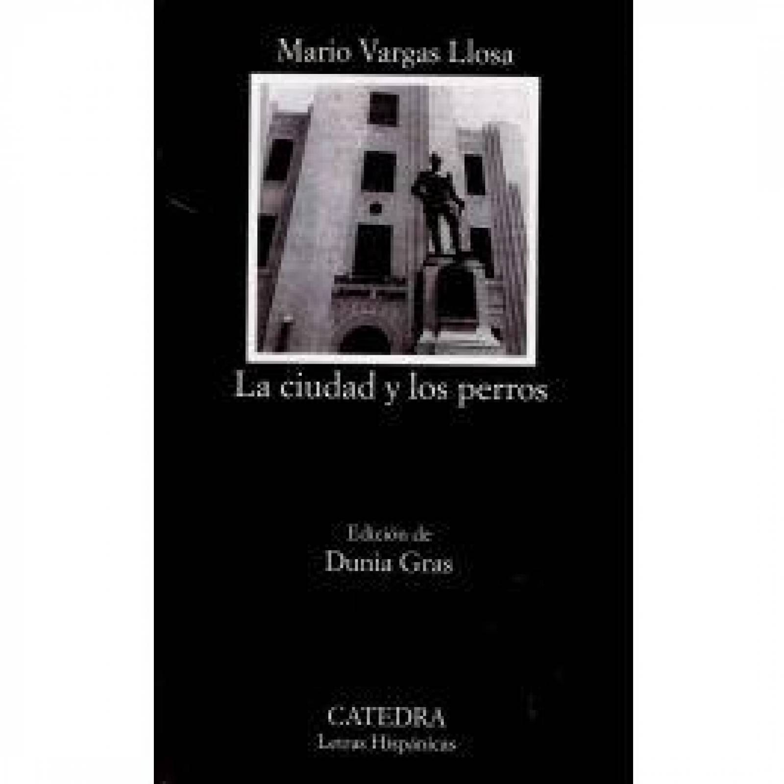 LA CIUDAD Y LOS PERROS 