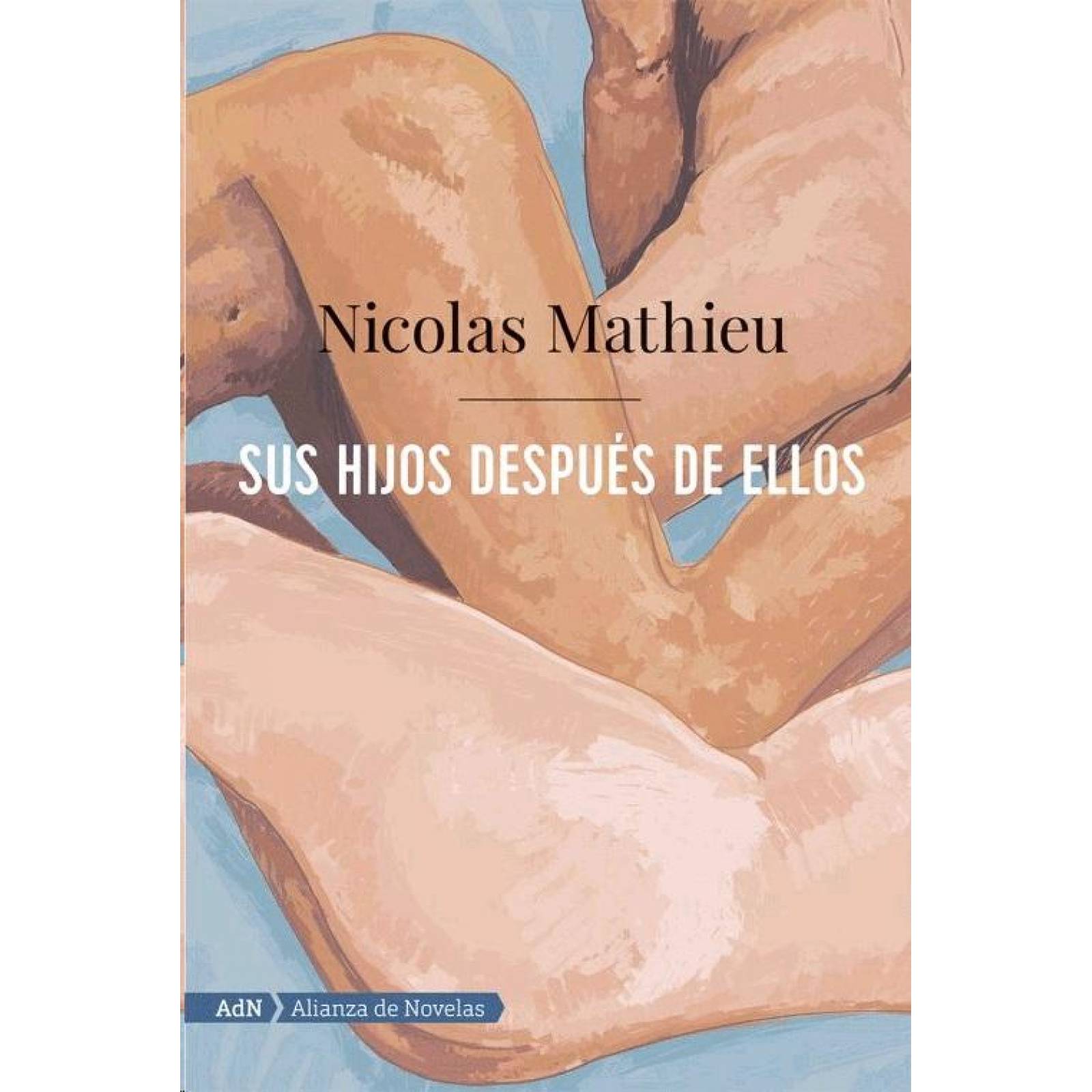 Sus hijos después de ellos