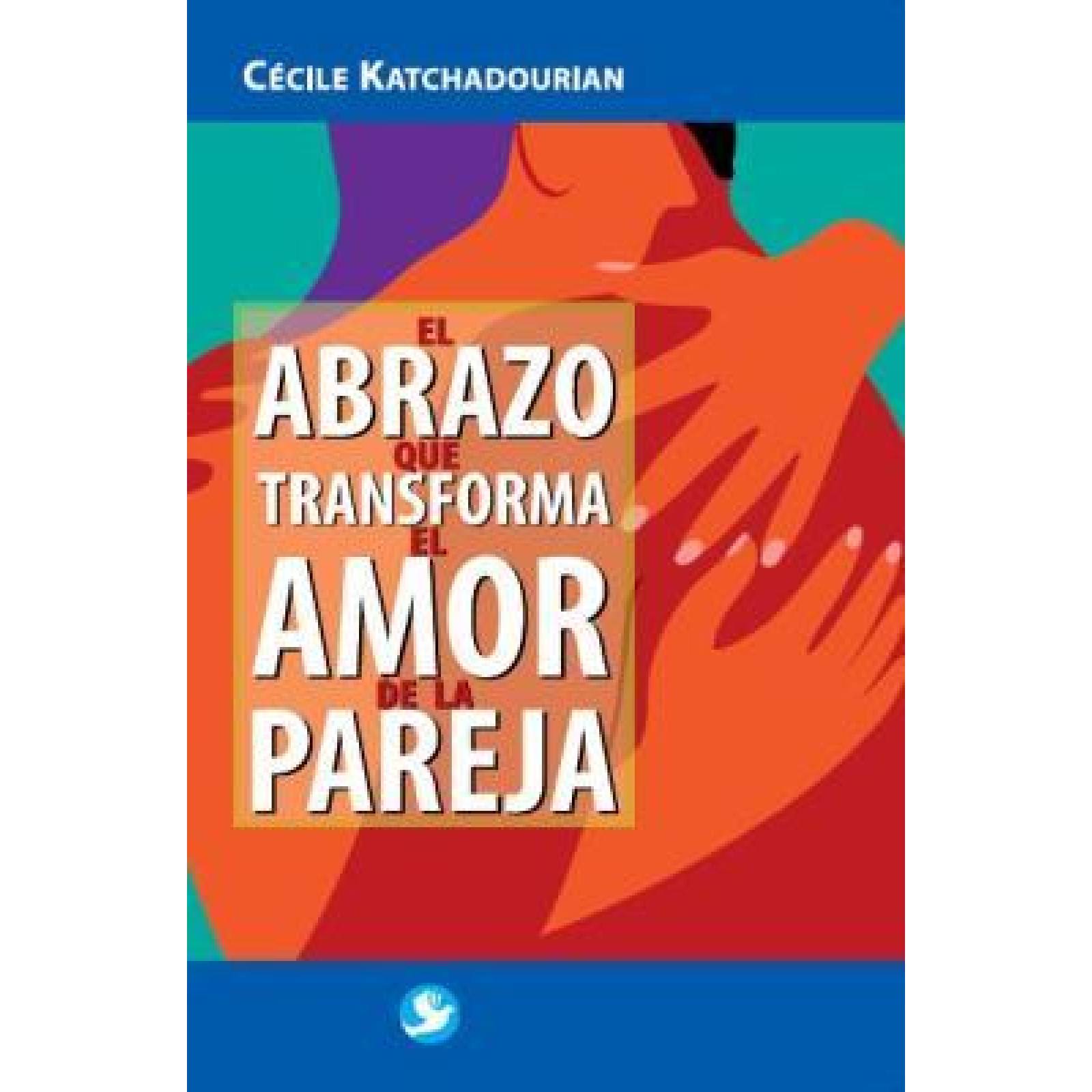 El abrazo que transforma el amor de la pareja 