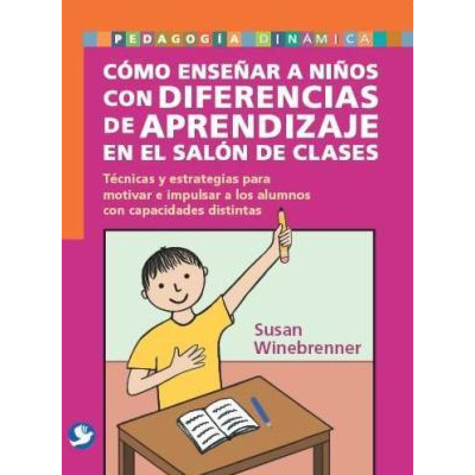 Cómo enseñar a niños con diferencias de aprendizaje en el salón de clases