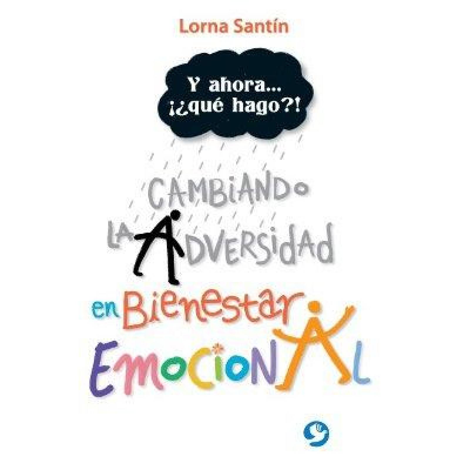 Cambiando la adversidad en bienestar emocional 