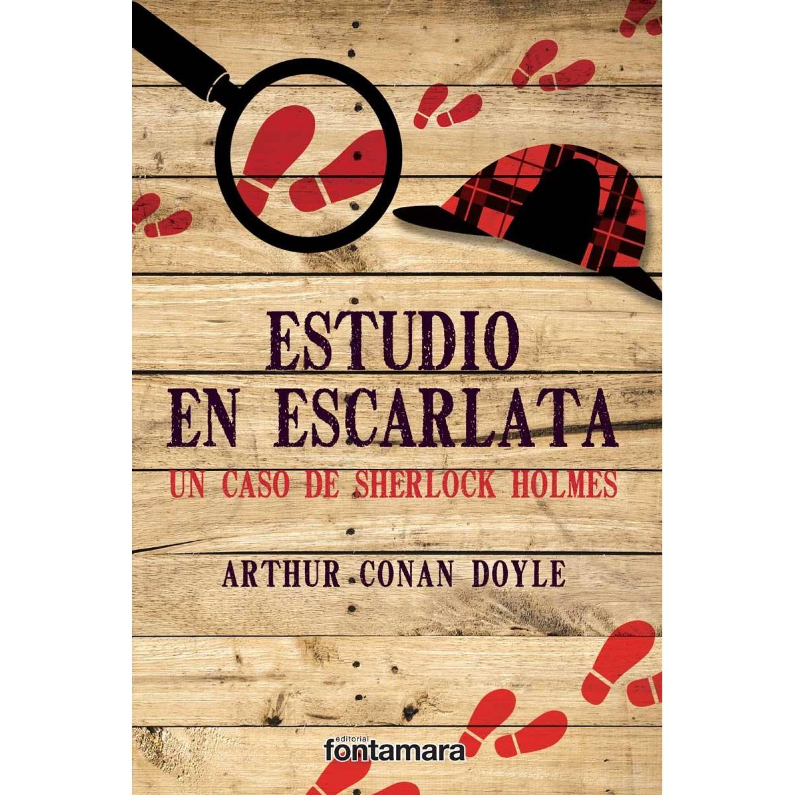 ESTUDIO EN ESCARLATA. Un caso de Sherlock Holmes 