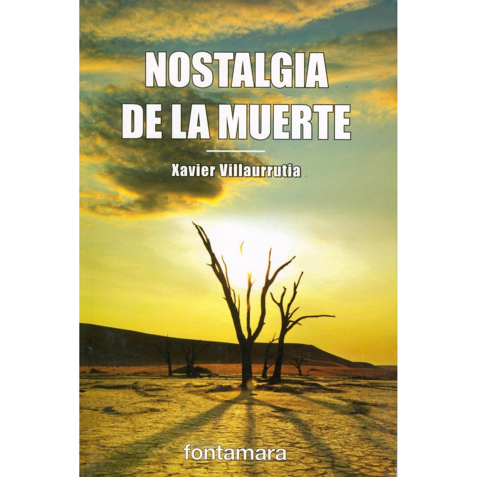 NOSTALGIA DE LA MUERTE 
