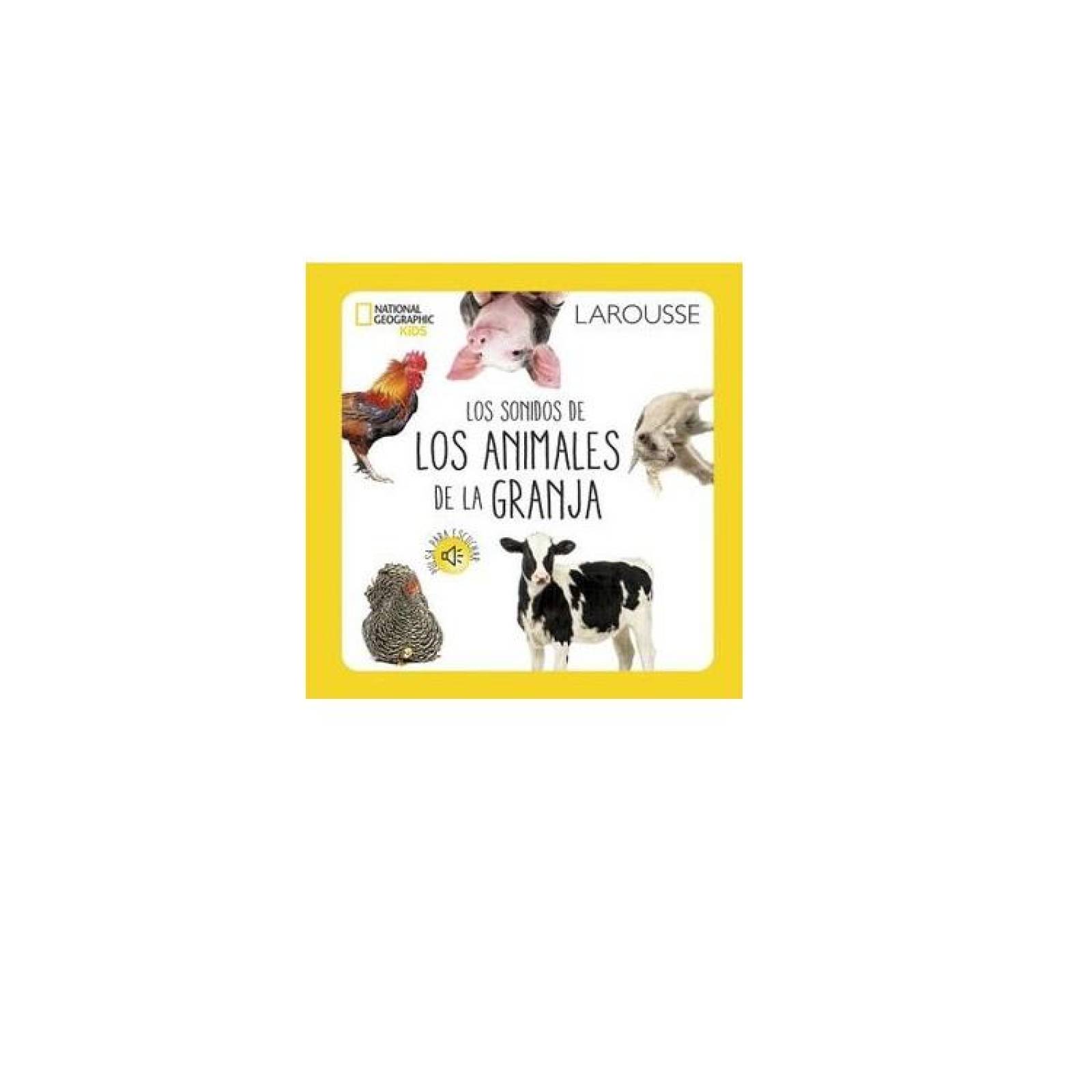 Los sonidos de los animales de la granja. National Geographic Kids 
