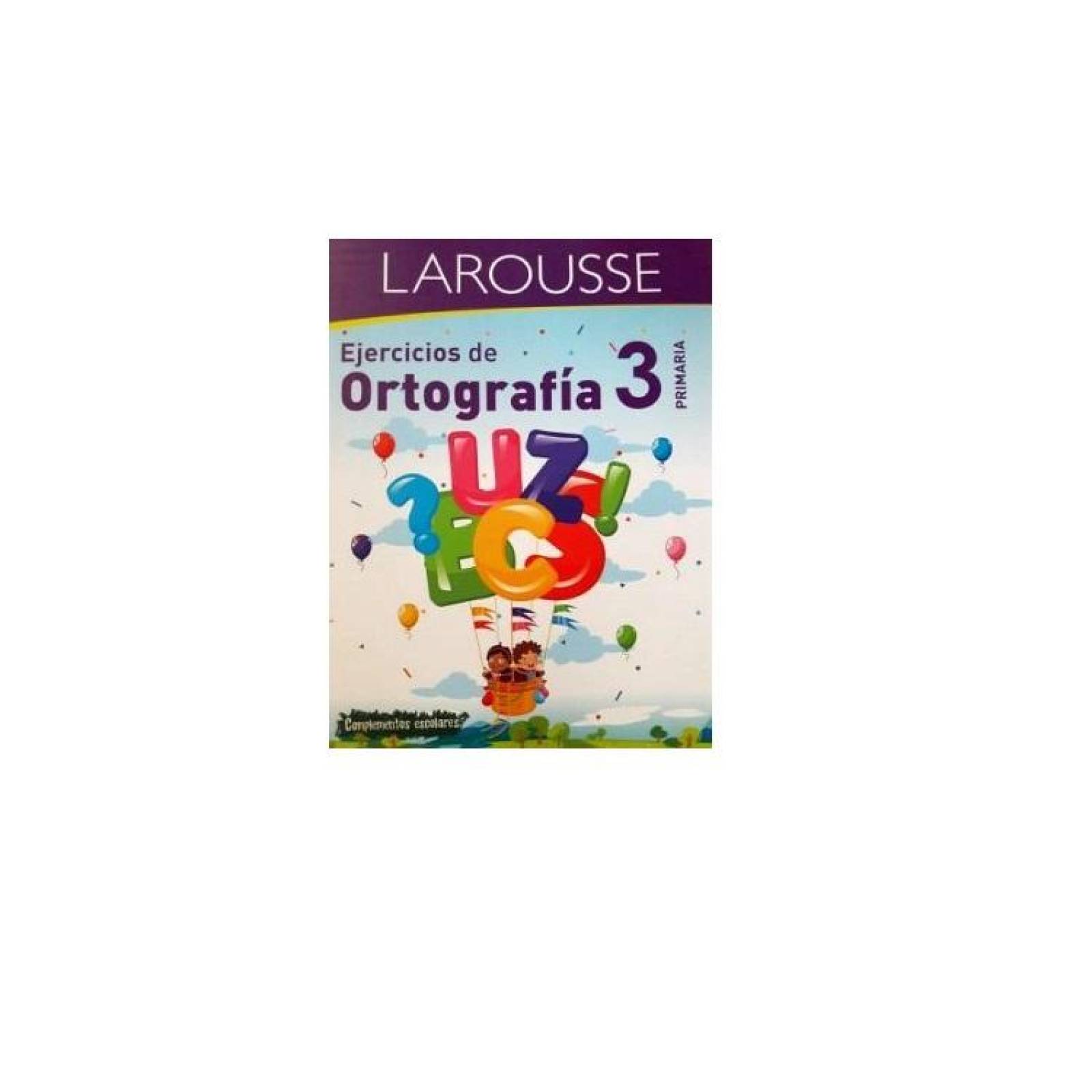 Ejercicios de Ortografía 3 primaria