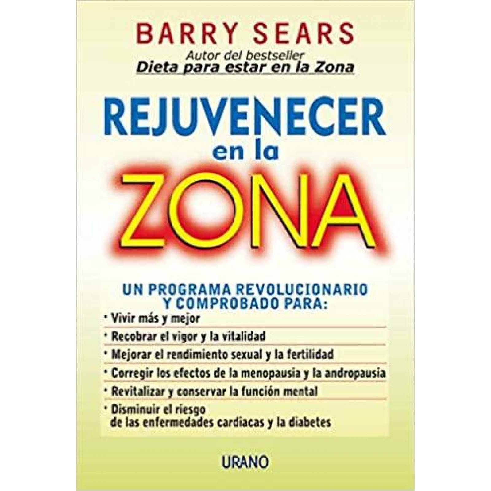 Rejuvenecer En La Zona 