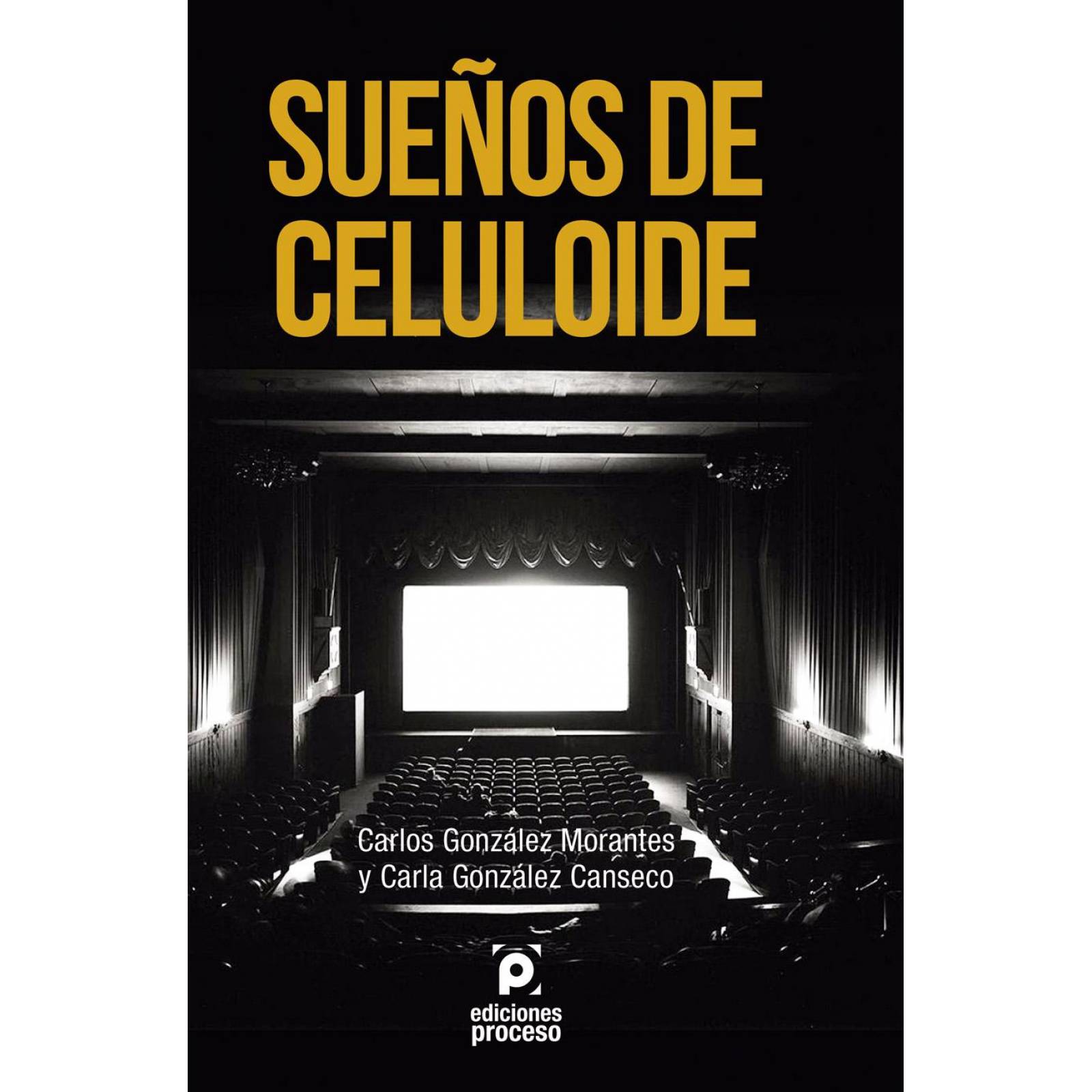 SUEÑOS DE CELULOIDE