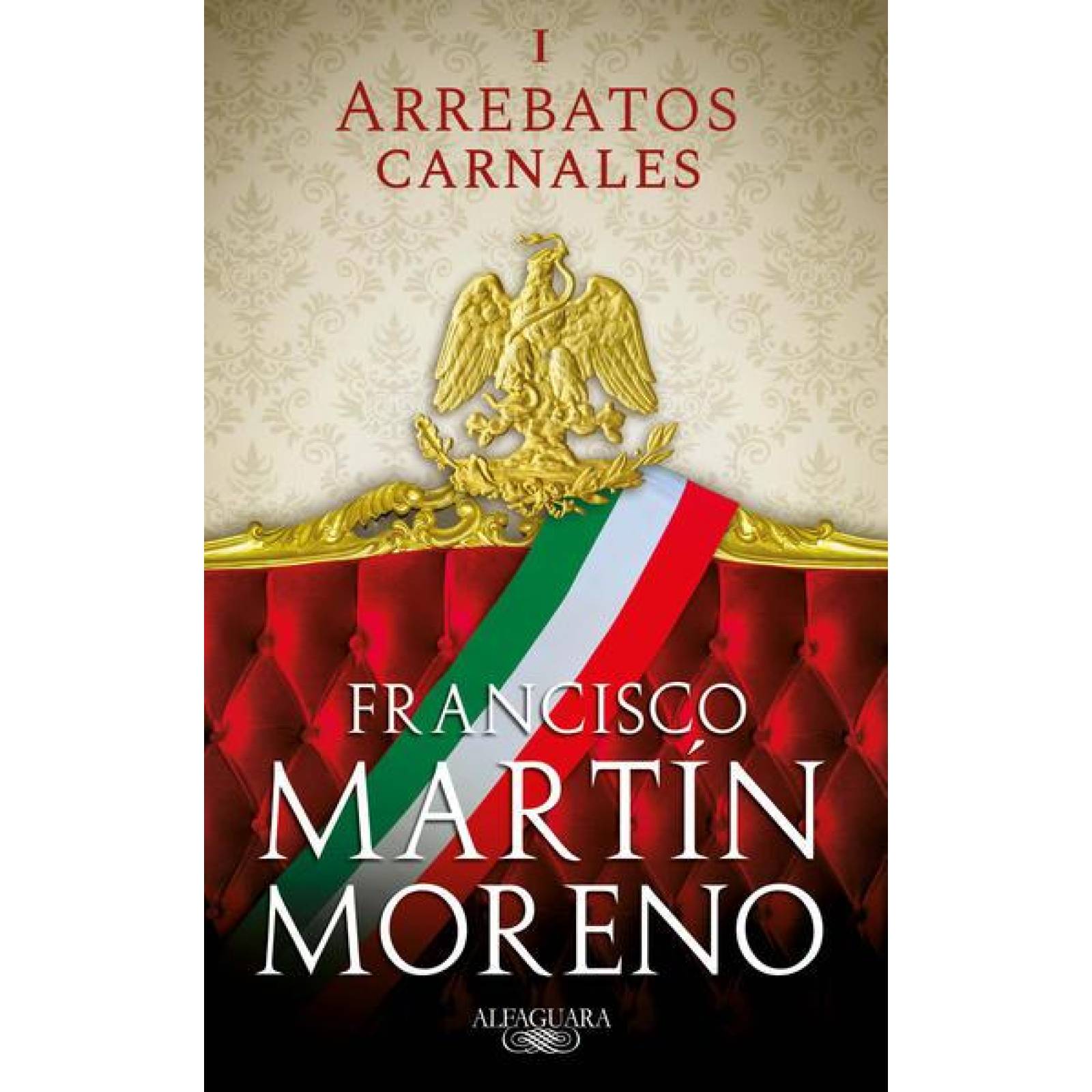 Arrebatos Carnales (Arrebatos Carnales 1 