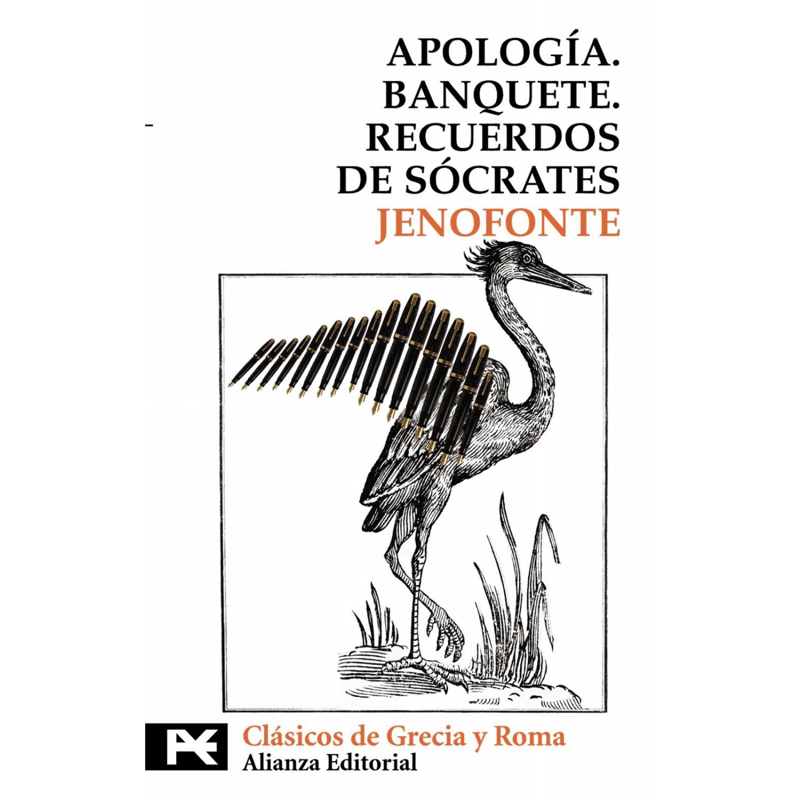 Apología. Banquete. Recuerdos de Sócrates 