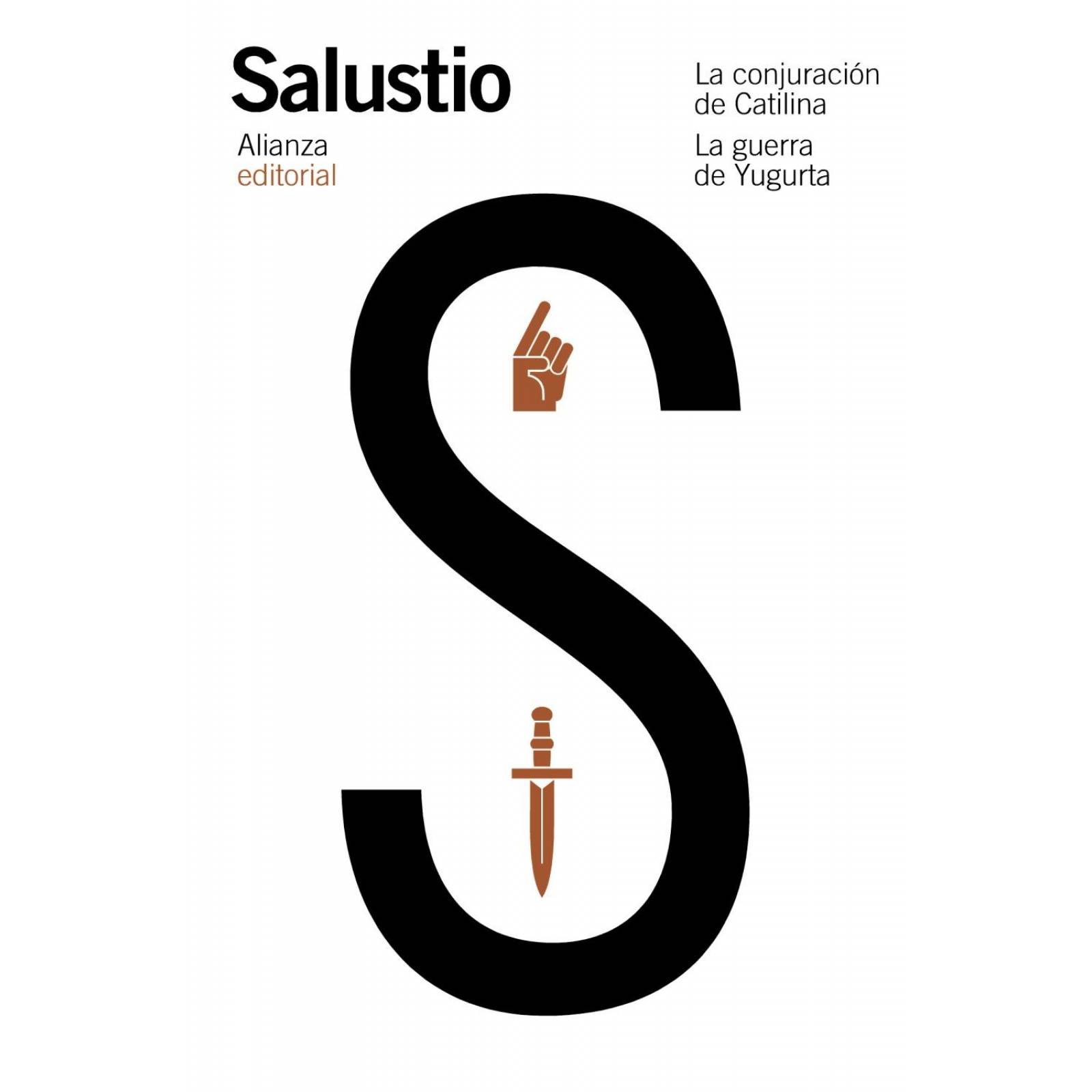 La conjuración de Catilina. La Guerra de Yugurta 