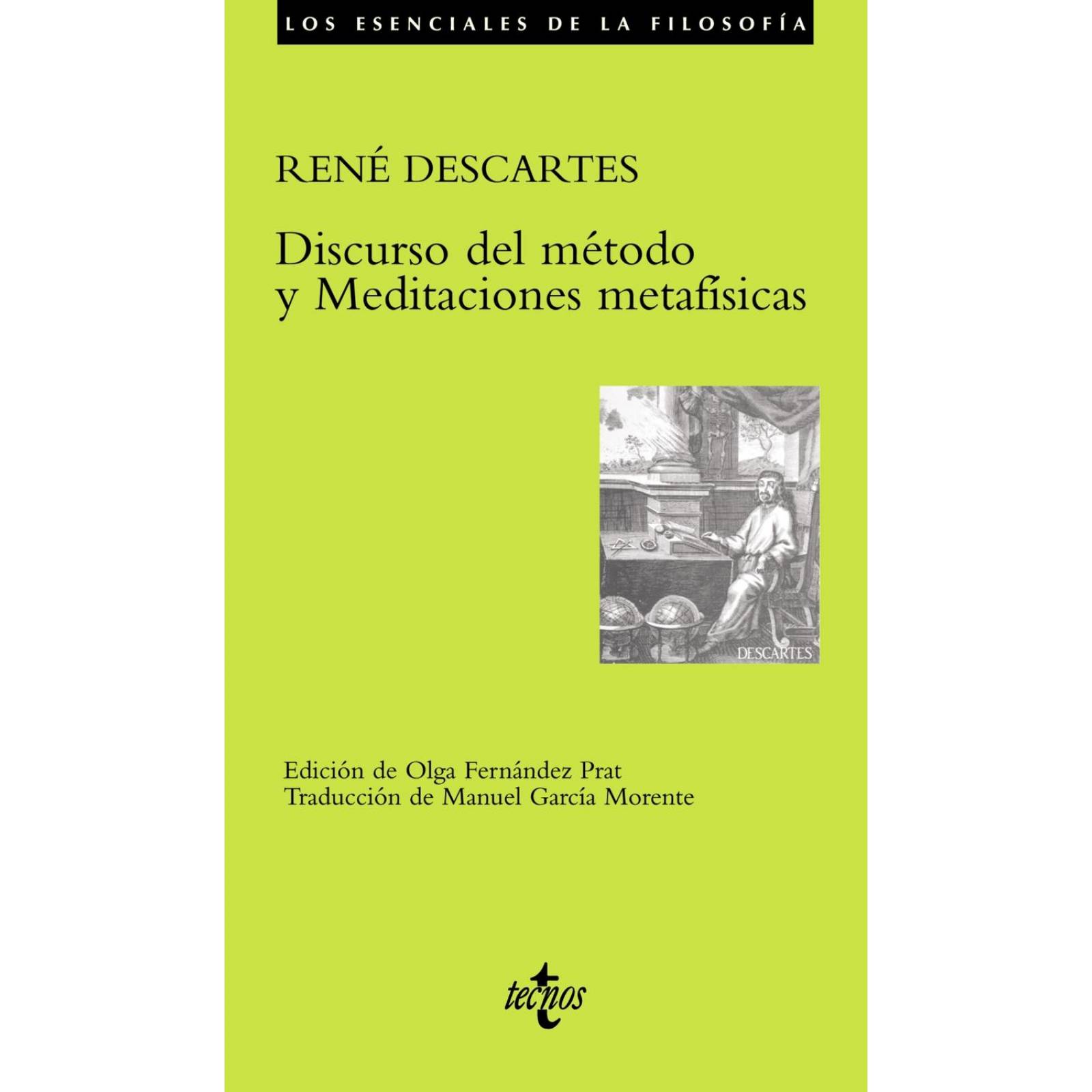 Discurso del método y Meditaciones metafísicas 