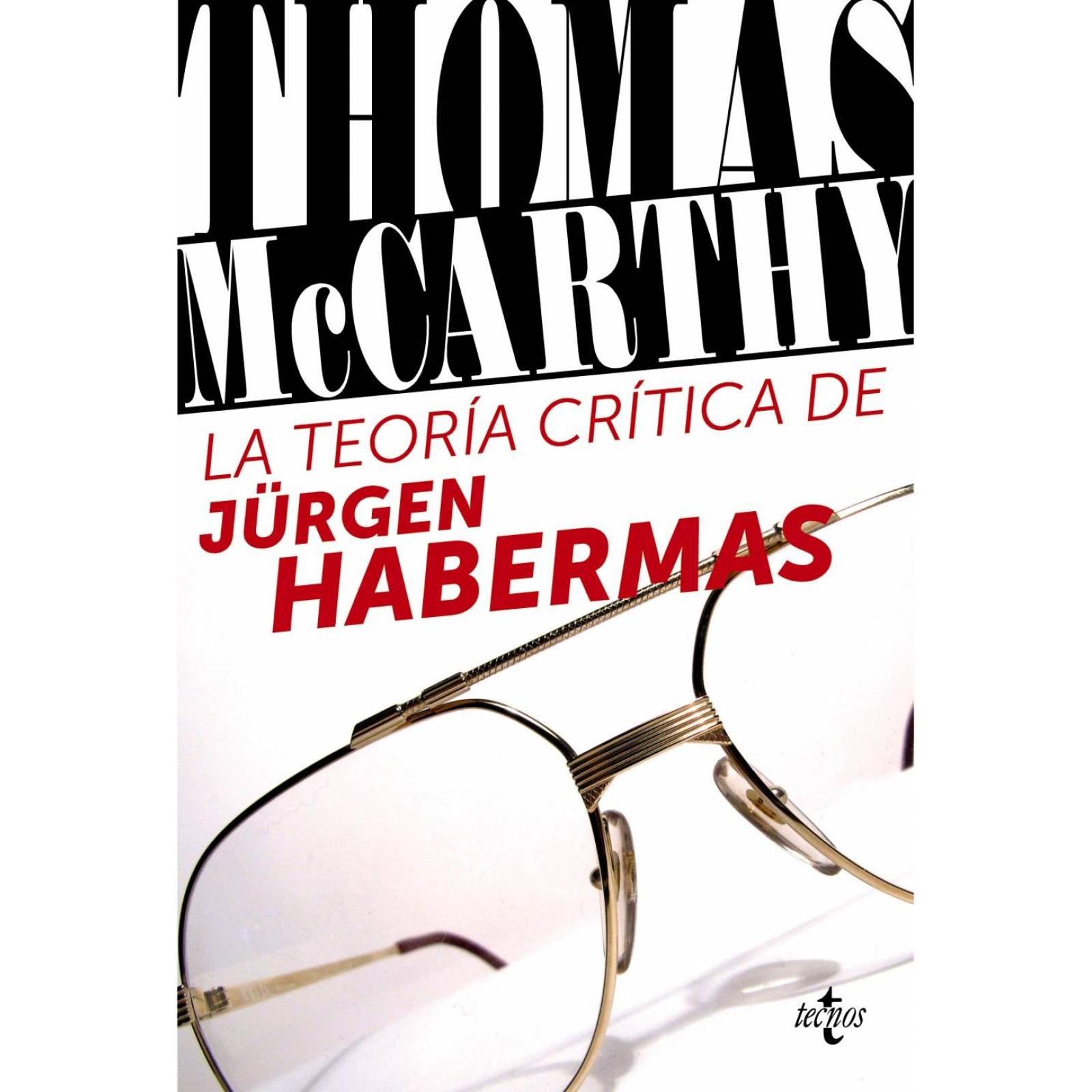 La teoría crítica de Jürgen Habermas