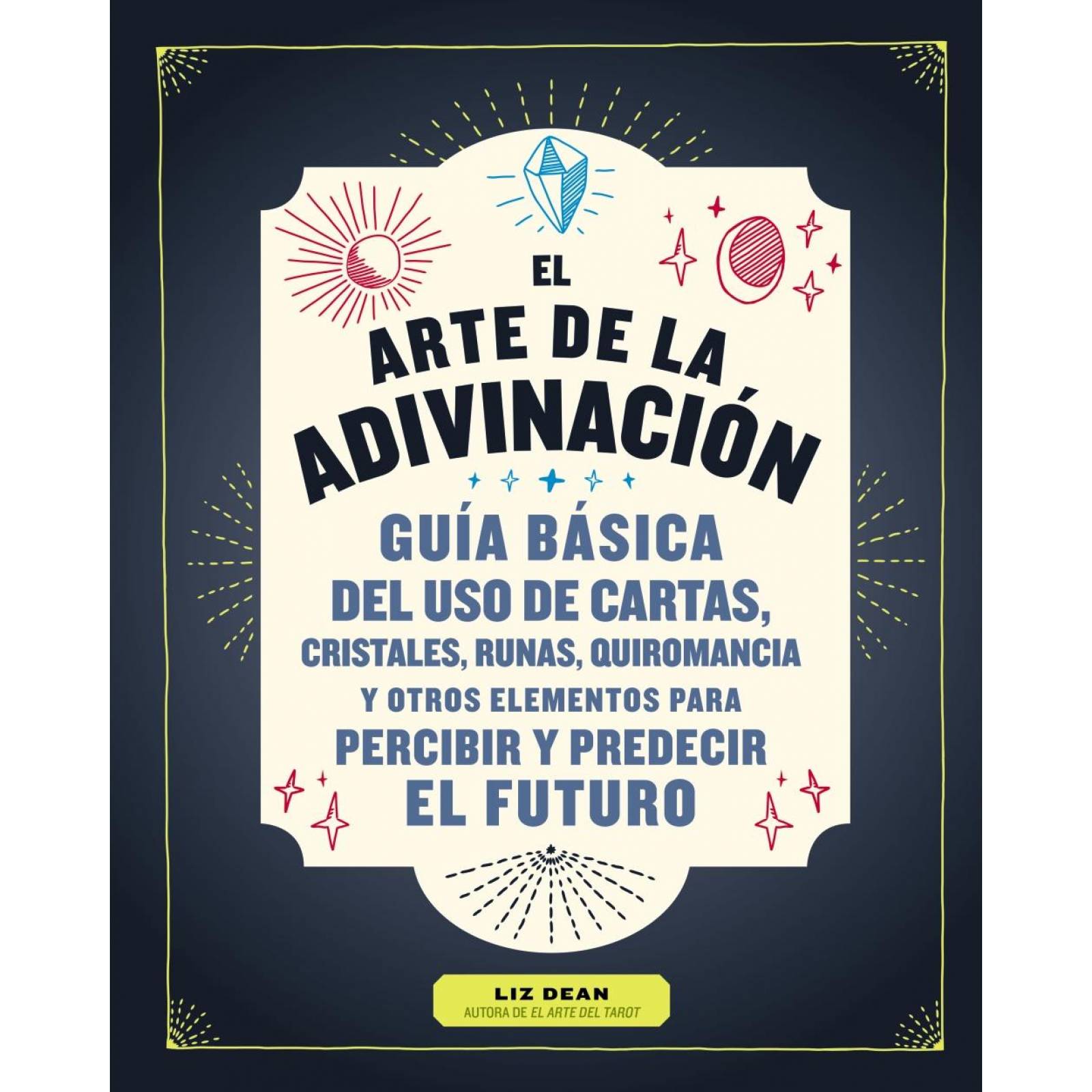 El arte de la adivinación 