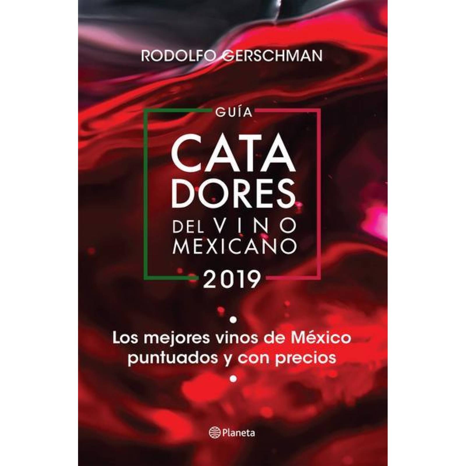 Guía catadores del vino mexicano 2019