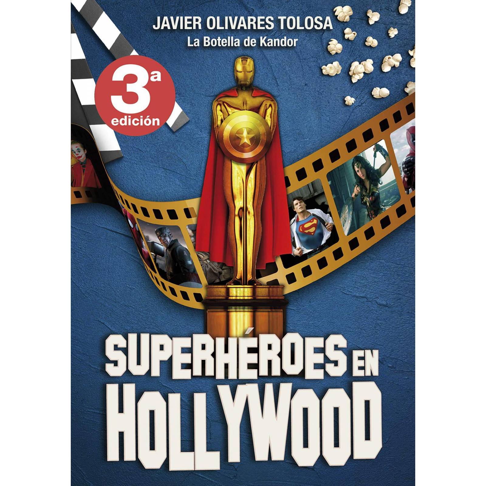 Superhéroes en Hollywood 