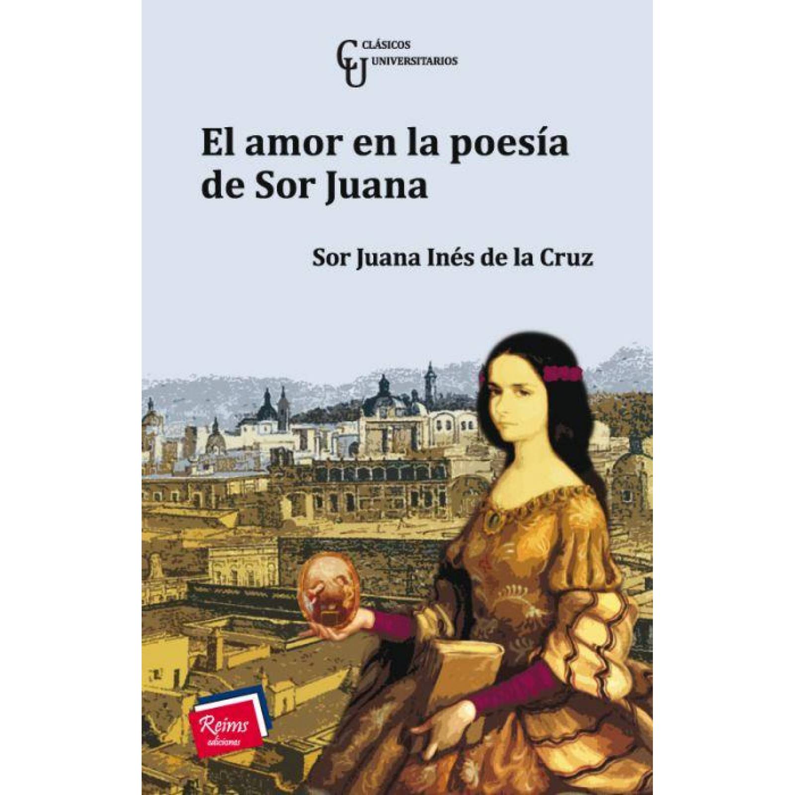 El amor en la poesía de Sor Juana 