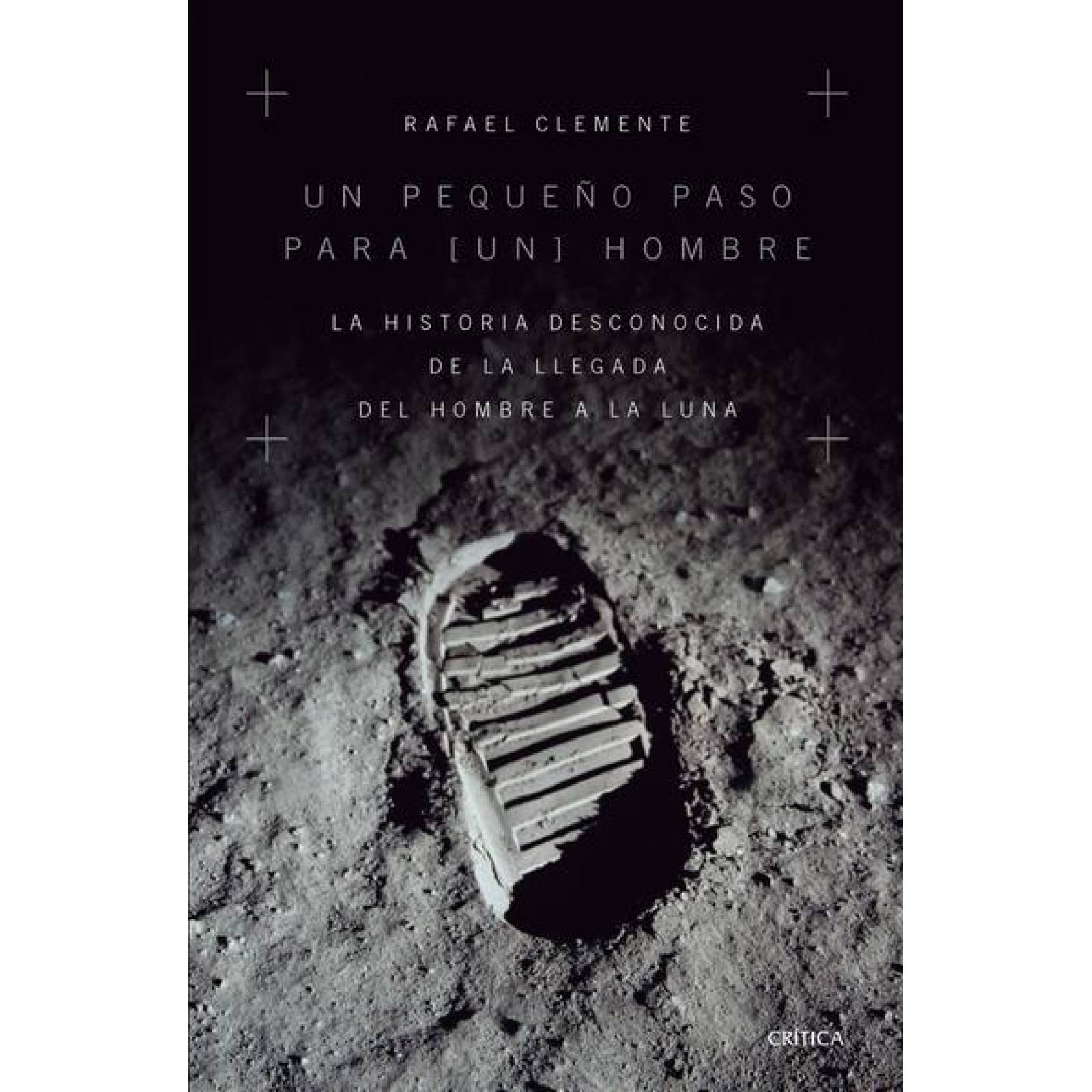 Un Pequeño Paso Para [Un] Hombre 