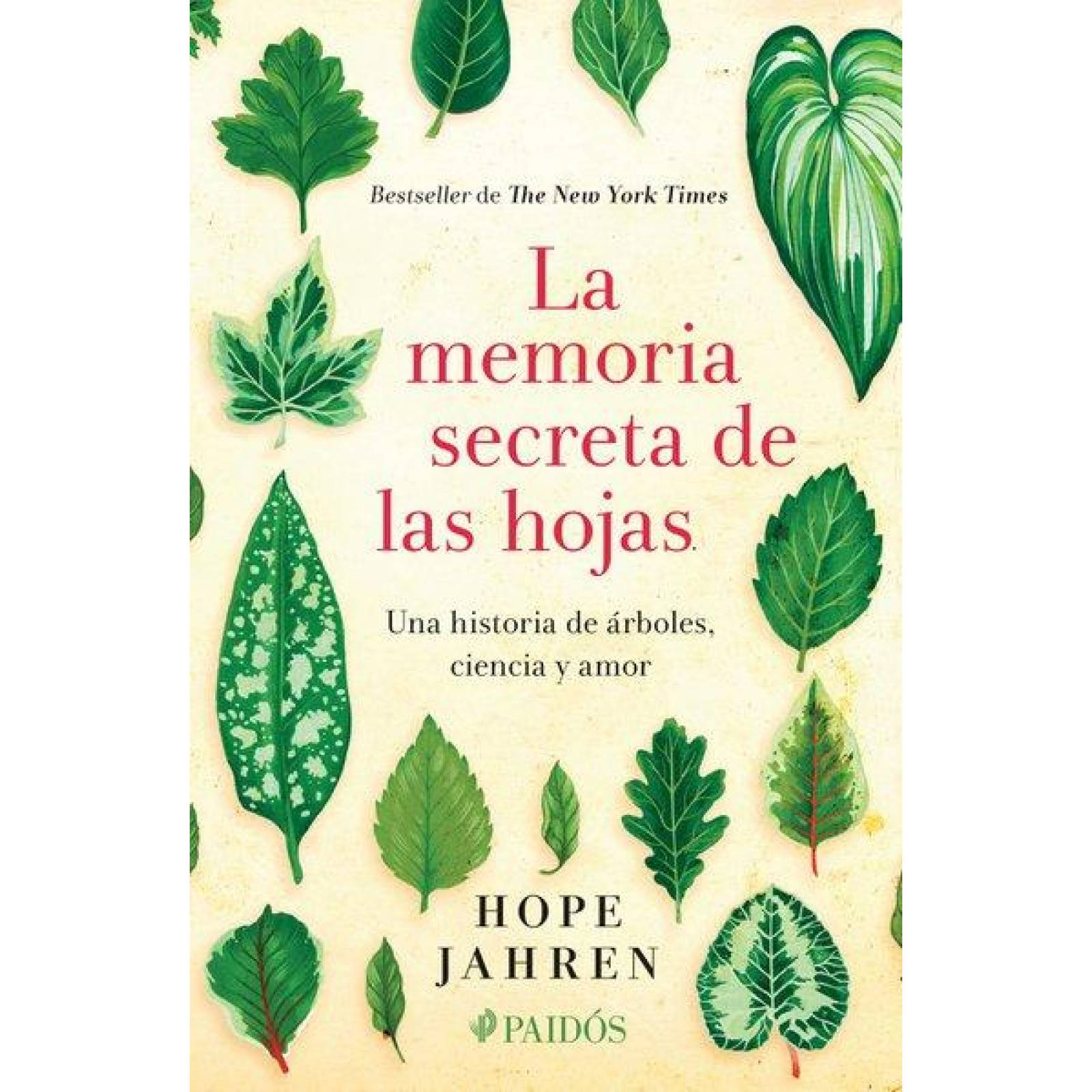 La Memoria Secreta De Las Hojas 
