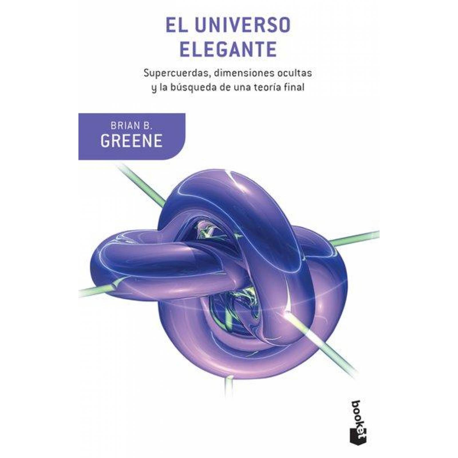 El Universo Elegante 