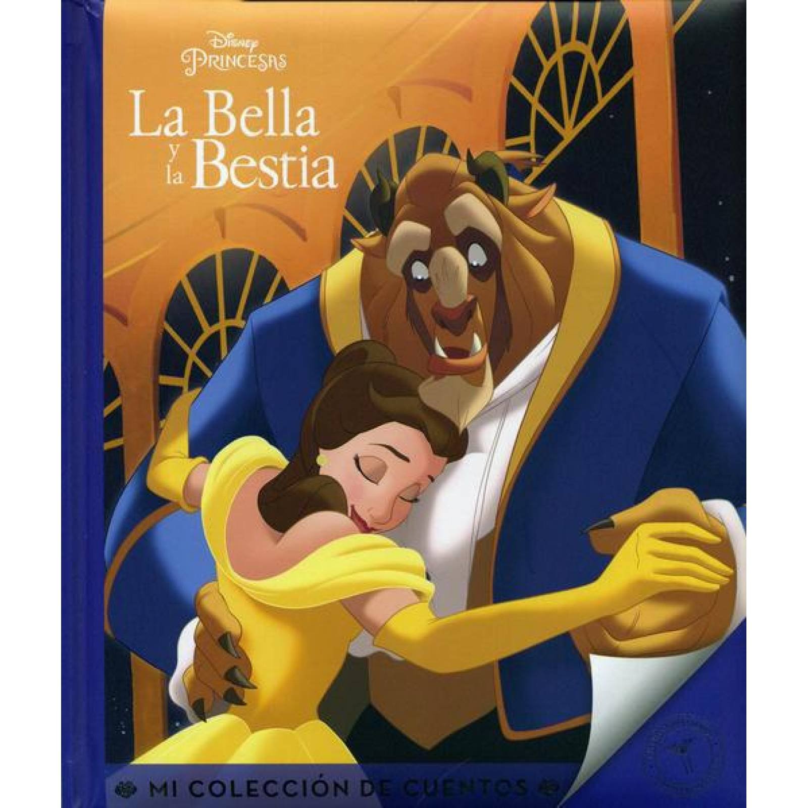 Mi Coleccion De Cuentos: La Bella Y La Bestia 