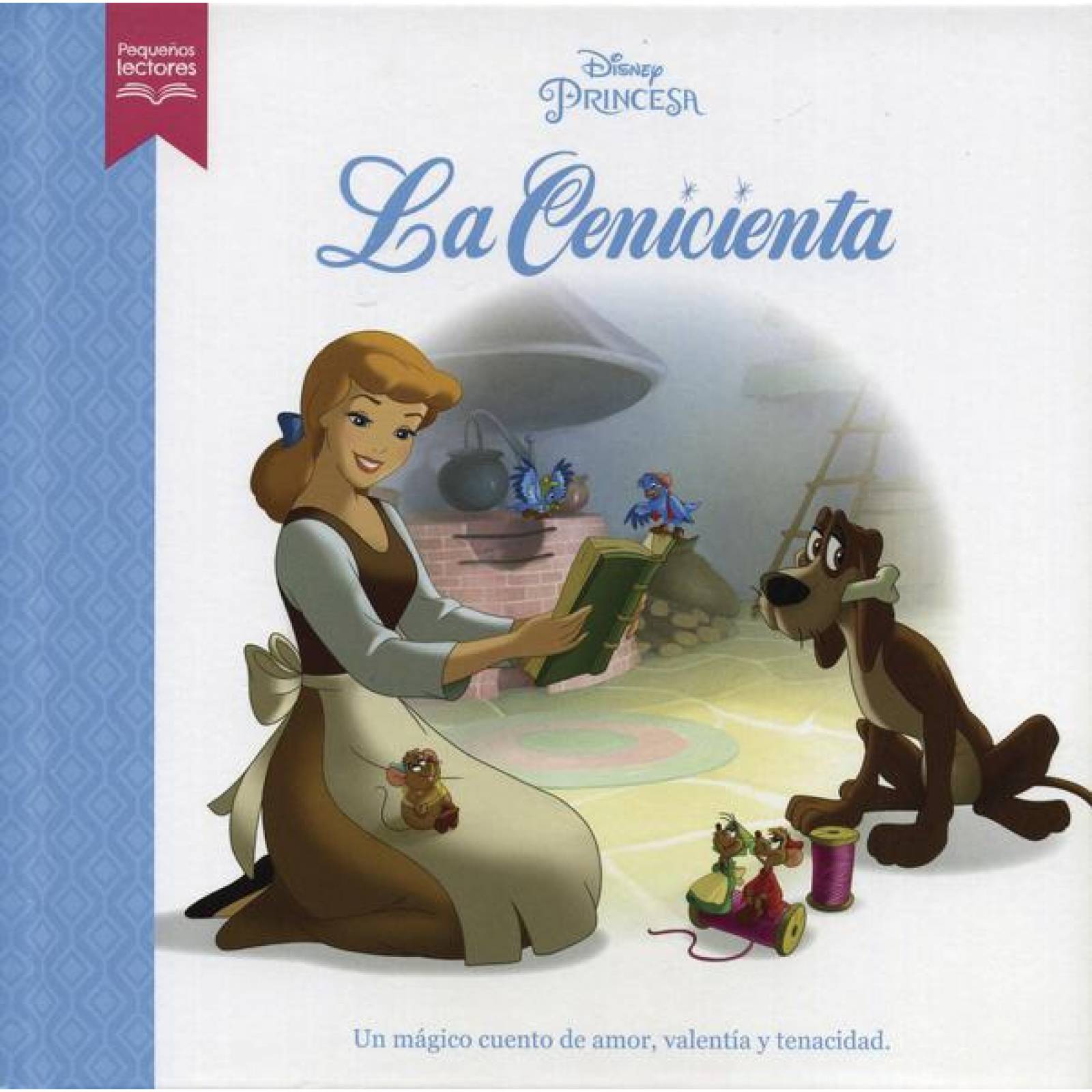 Pequeños Lectores: Disney La Cenicienta 
