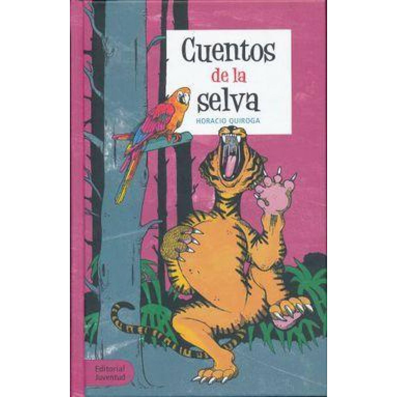 Cuentos De La Selva 