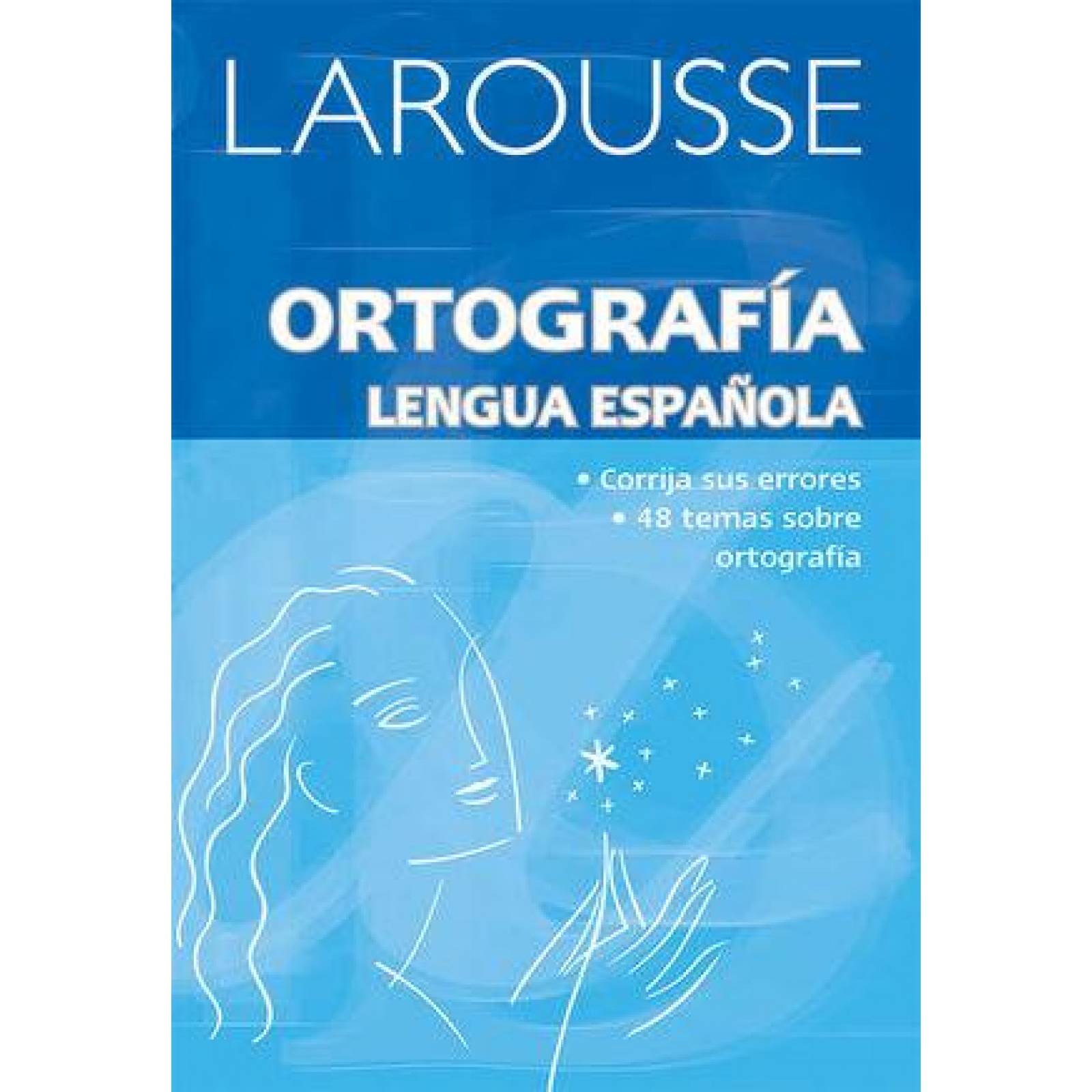 ORTOGRAFIA LENGUA ESPAÑOLA 