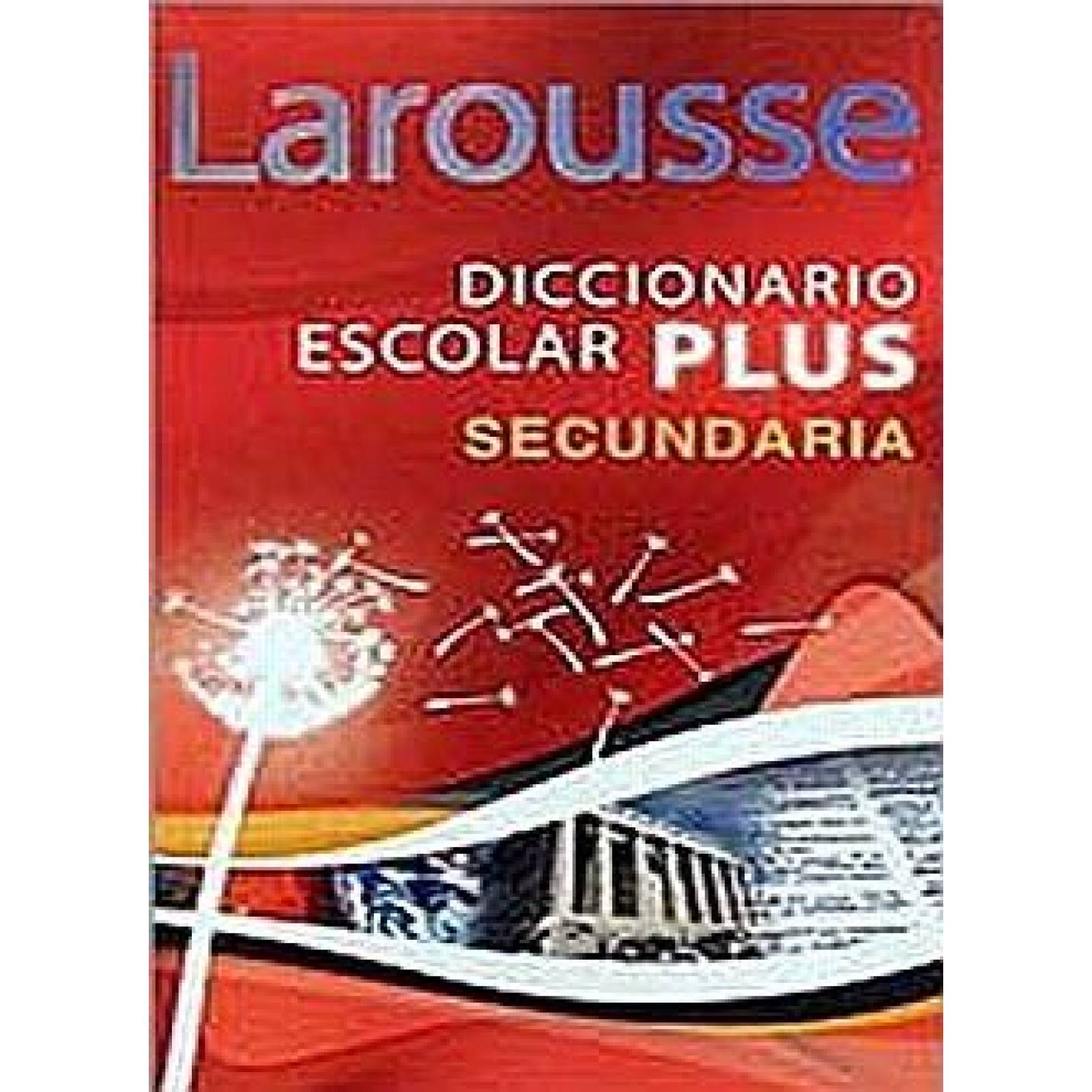 DICCIONARIO ESCOLAR PLUS SECUNDARIA 