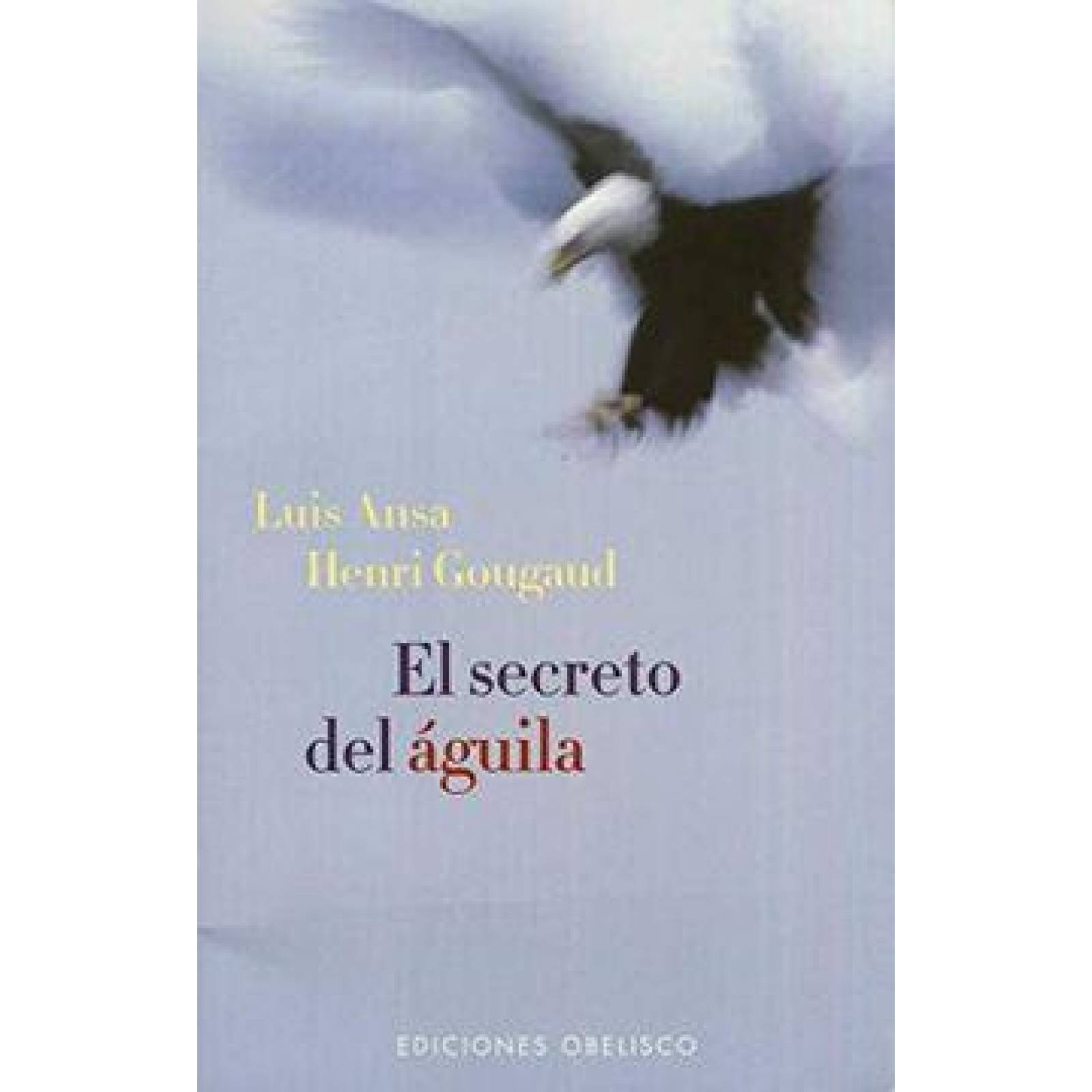 SECRETO DEL AGUILA, EL