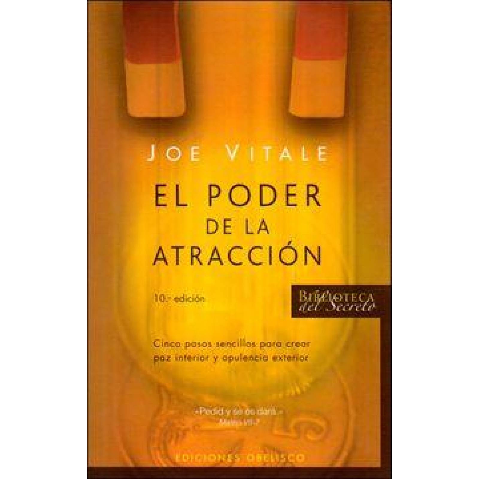 El Poder De La Atraccion 