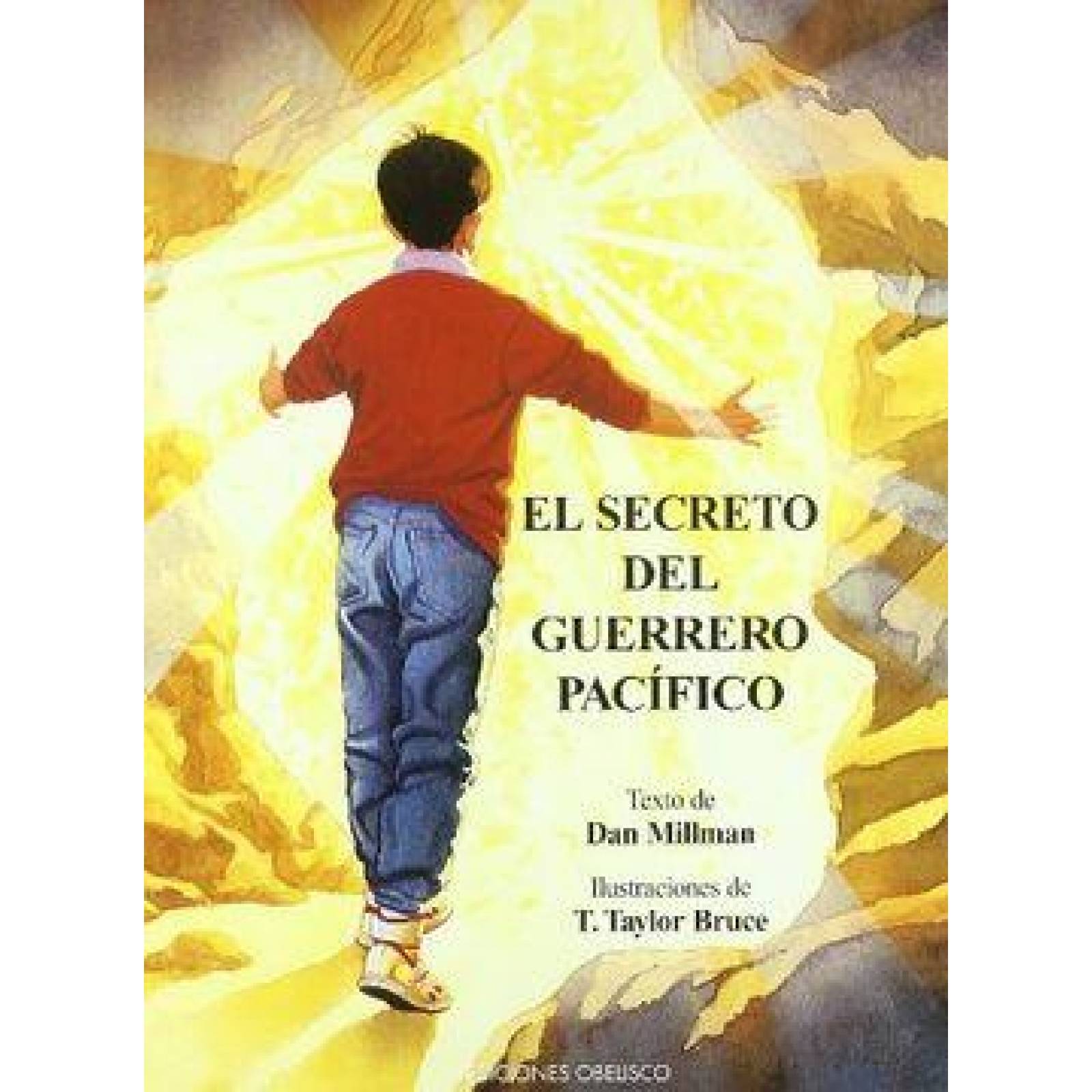 El Secreto Del Guerrero Pacifico