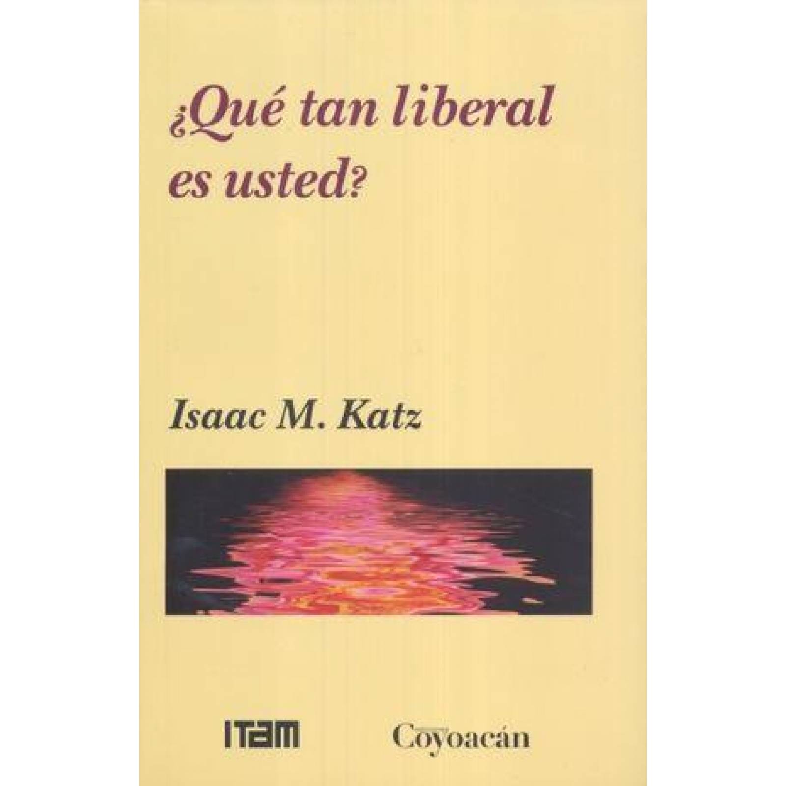 QUE TAN LIBERAL ES USTED? 