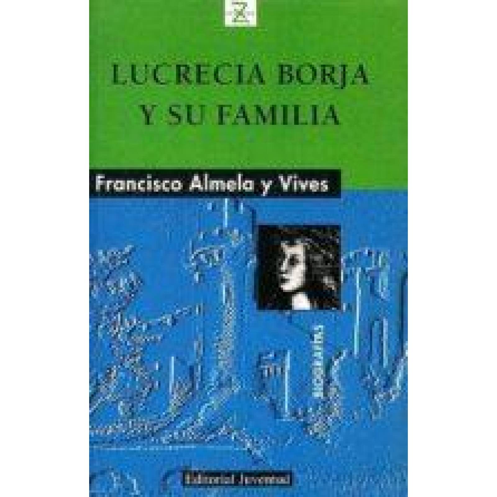 Lucrecia Borja Y Su Familia 