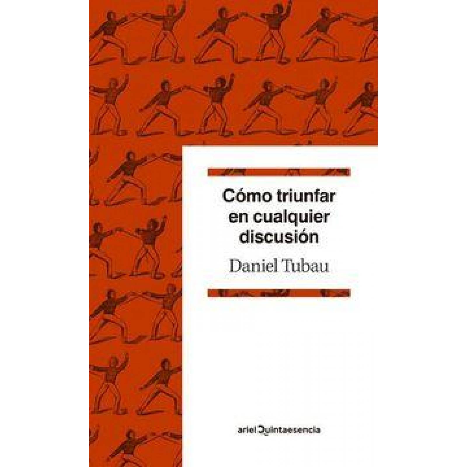 Cómo Triunfar En Cualquier Discusión 