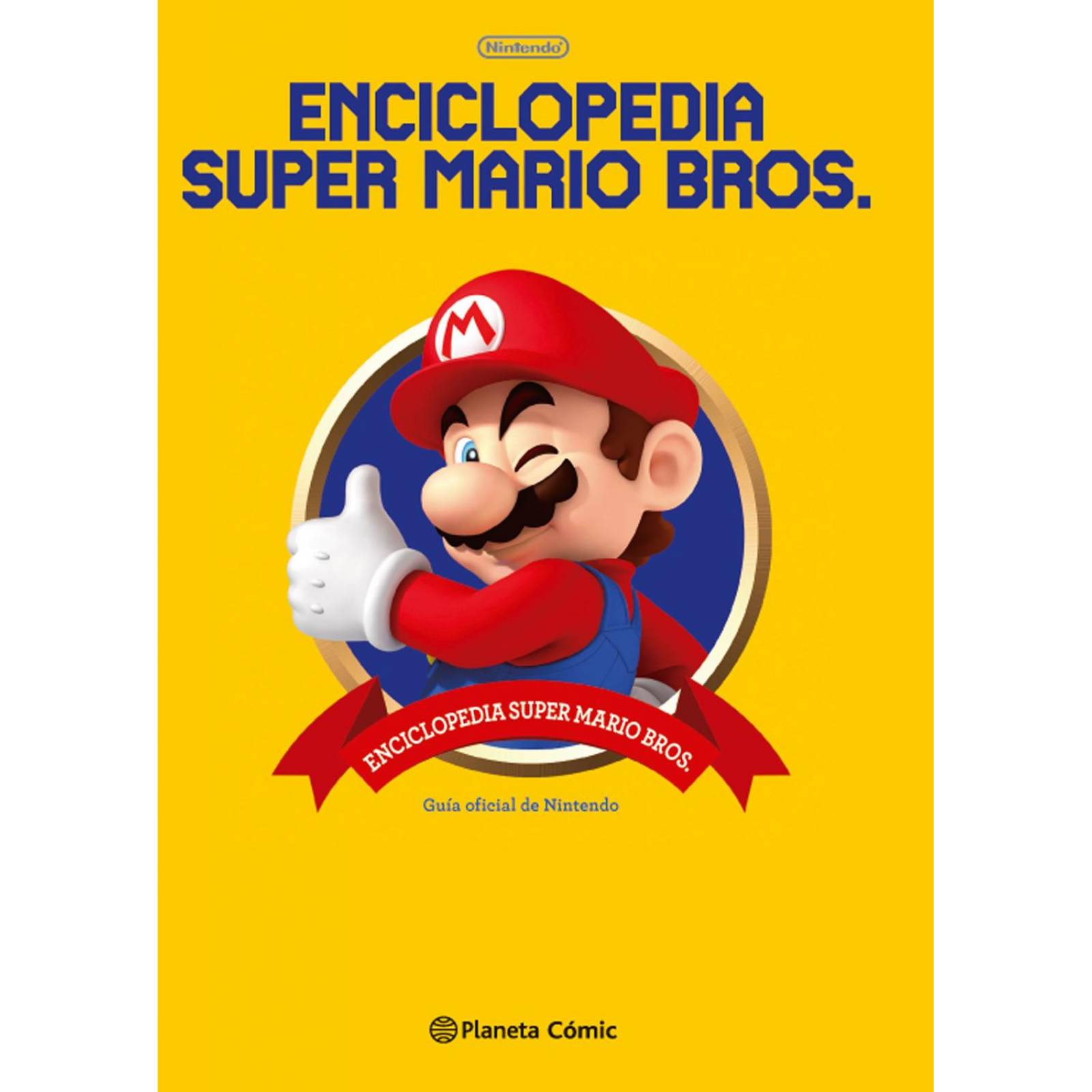 ENCICLOPEDIA SUPER MARIO BROS 30 ANIVERSARIO 