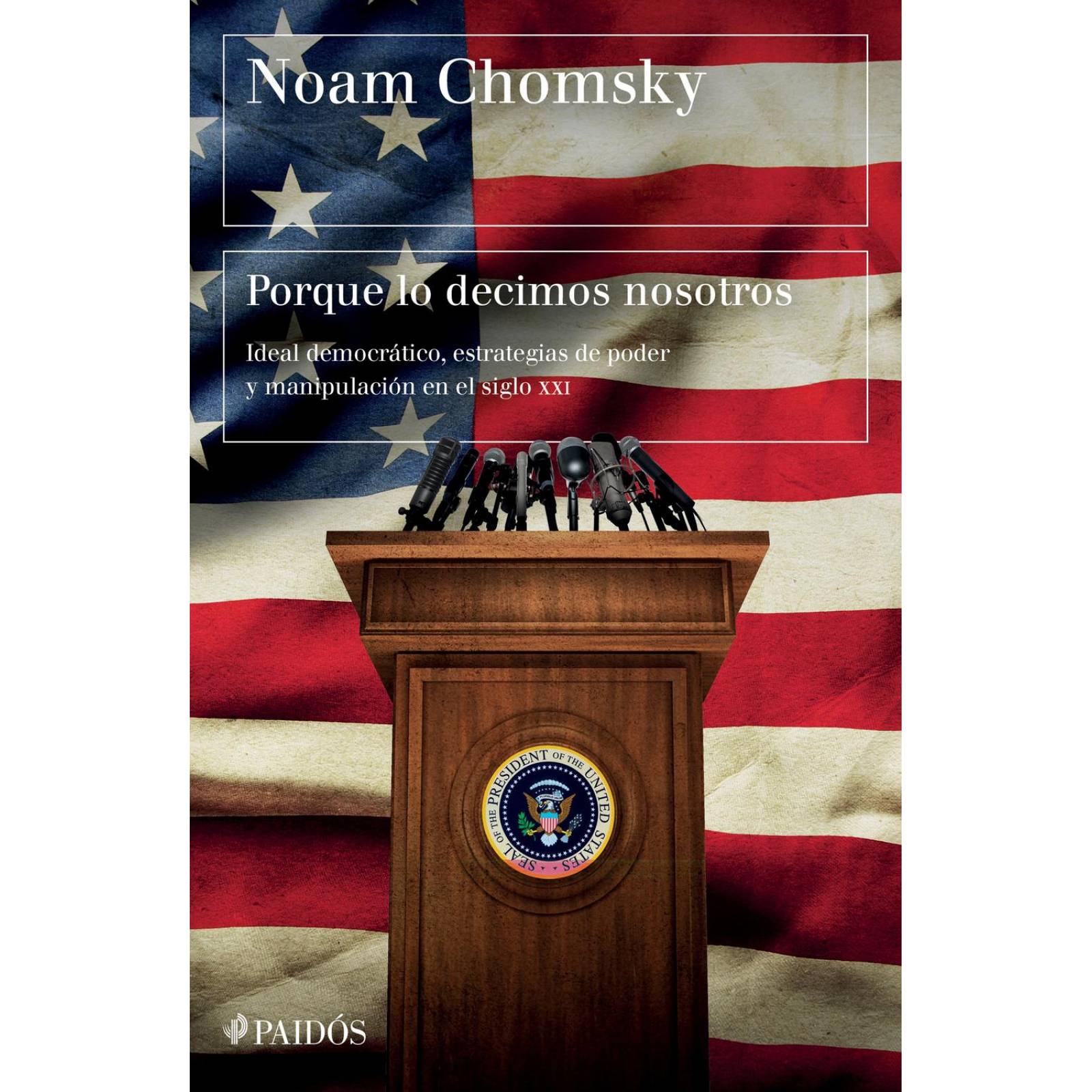 Porque Lo Decimos Nosotros 