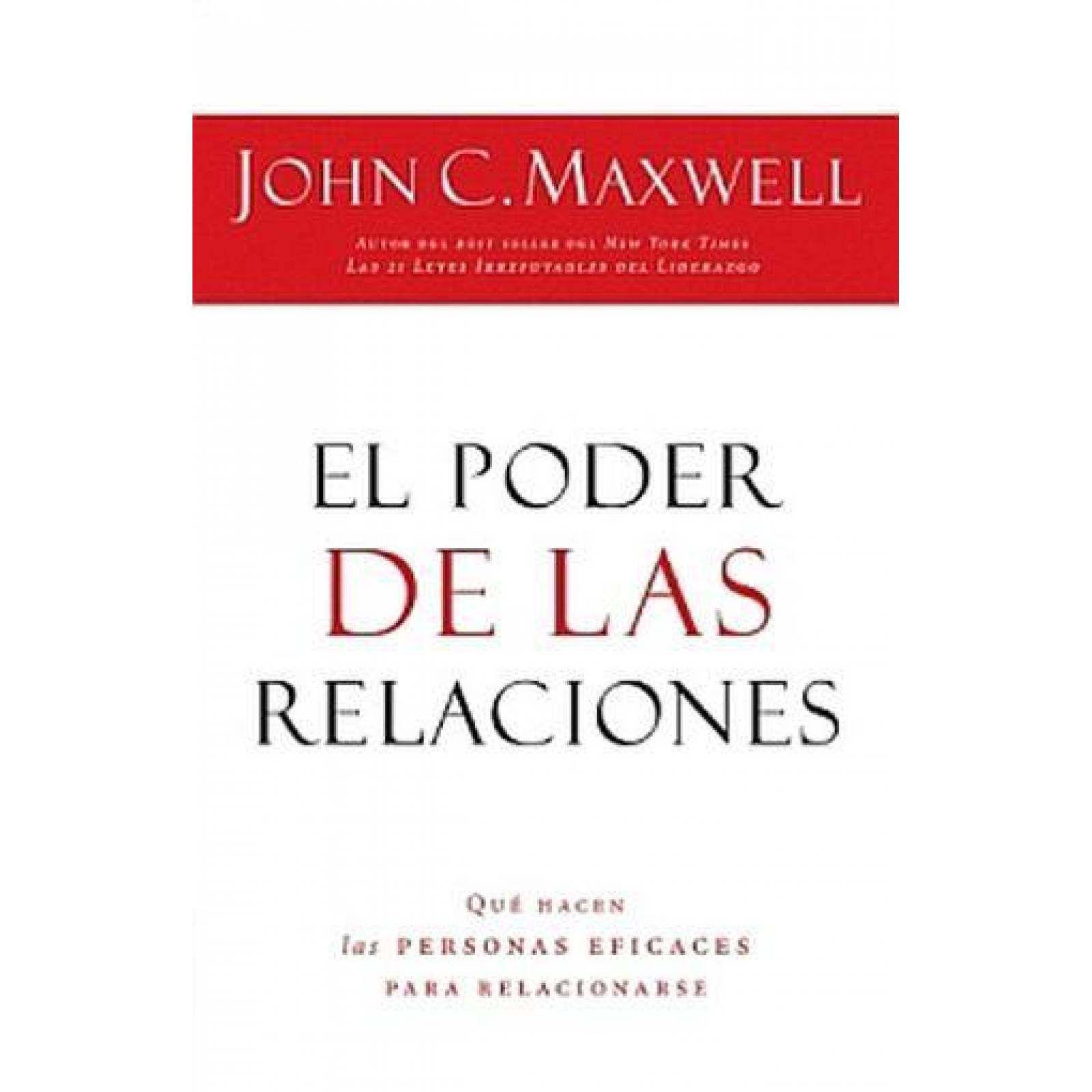 El Poder De Las Relaciones 