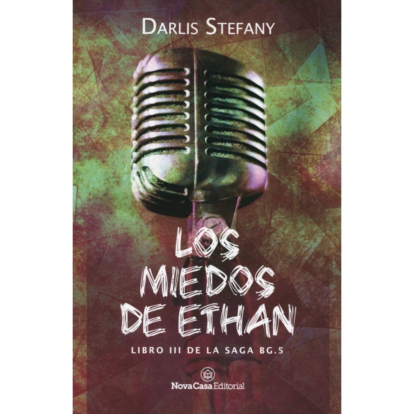 Miedos De Ethan, Los. Libro Iii