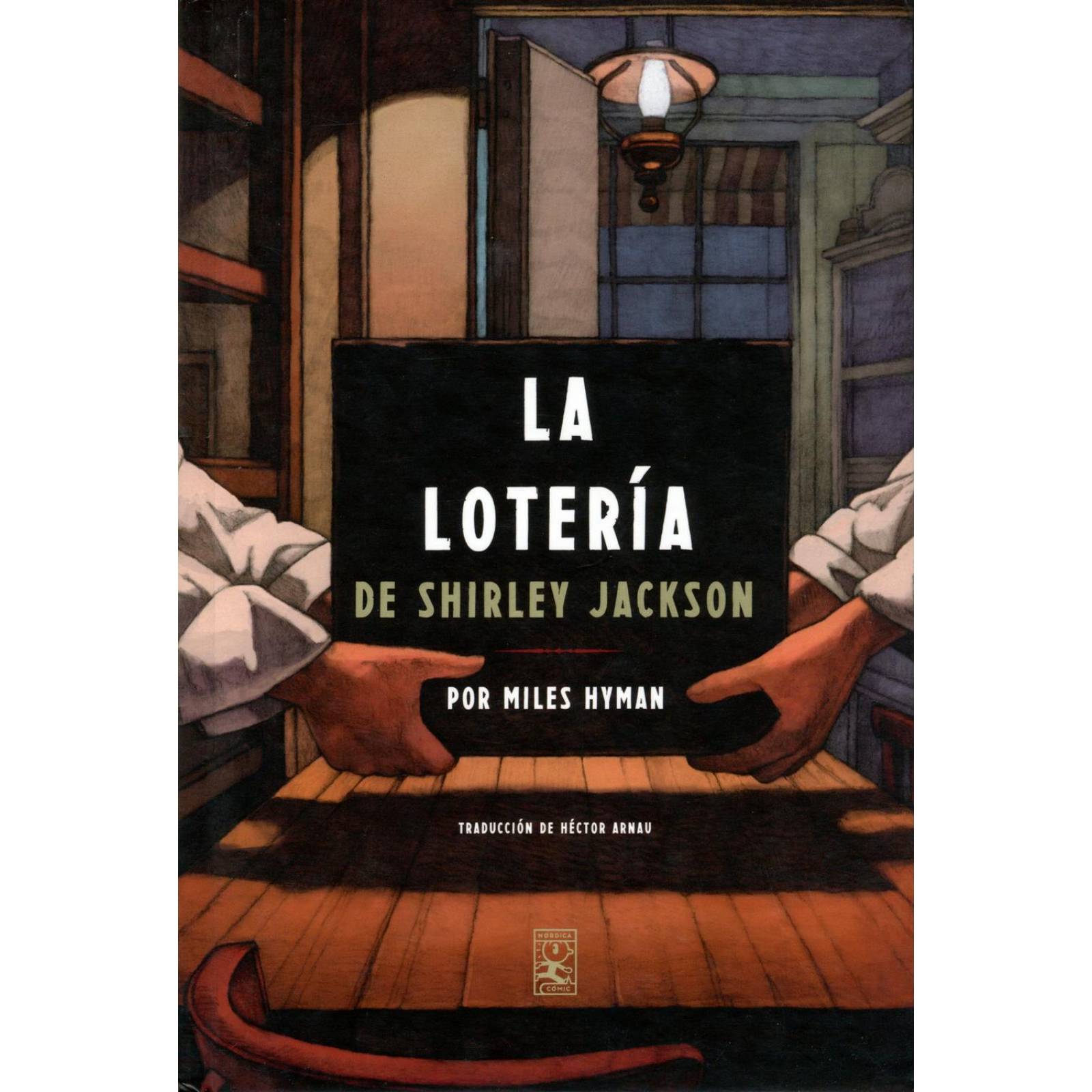 Loteria de Shirley Jackson, La 